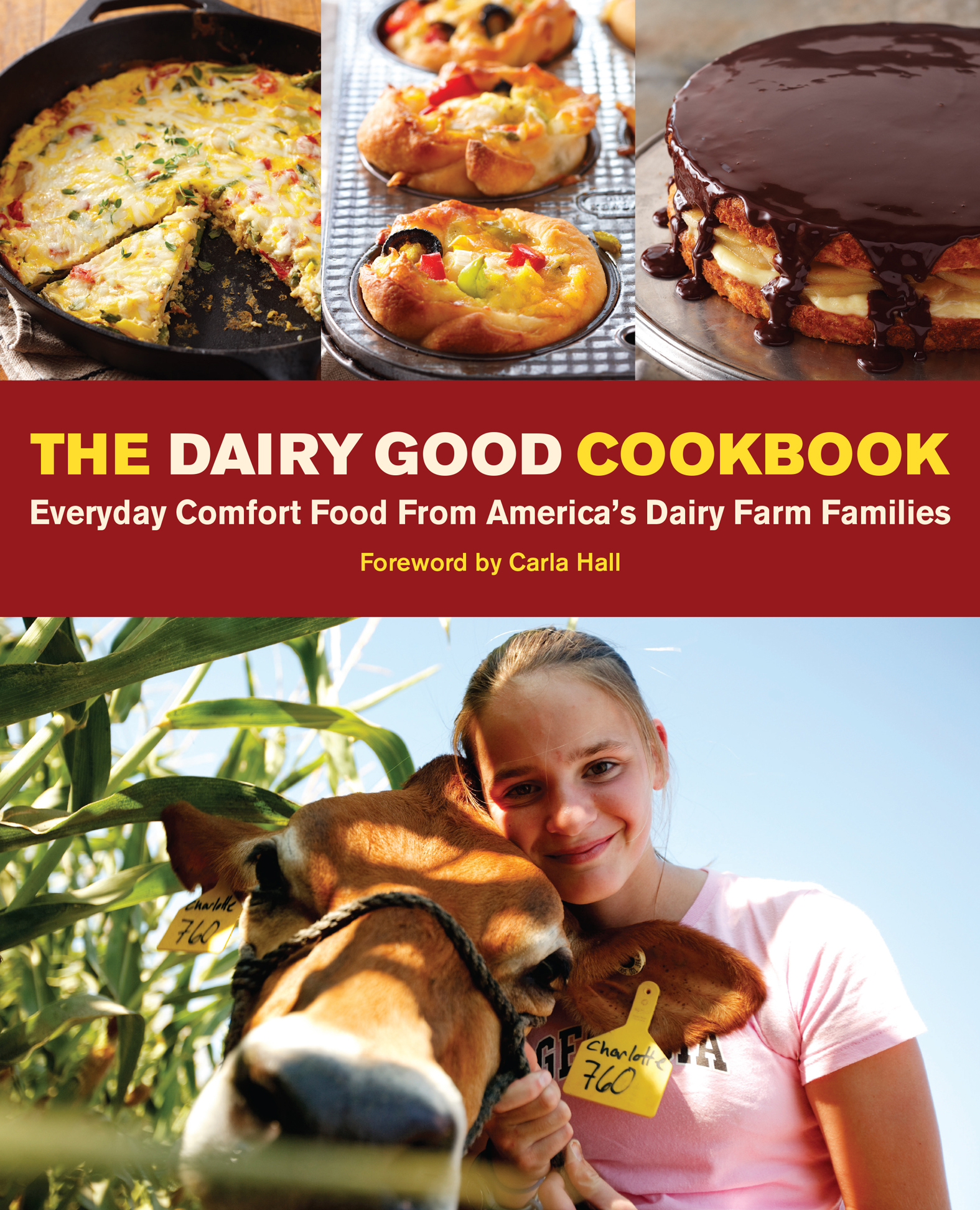 This image is the cover for the book Dairy Good Cookbook