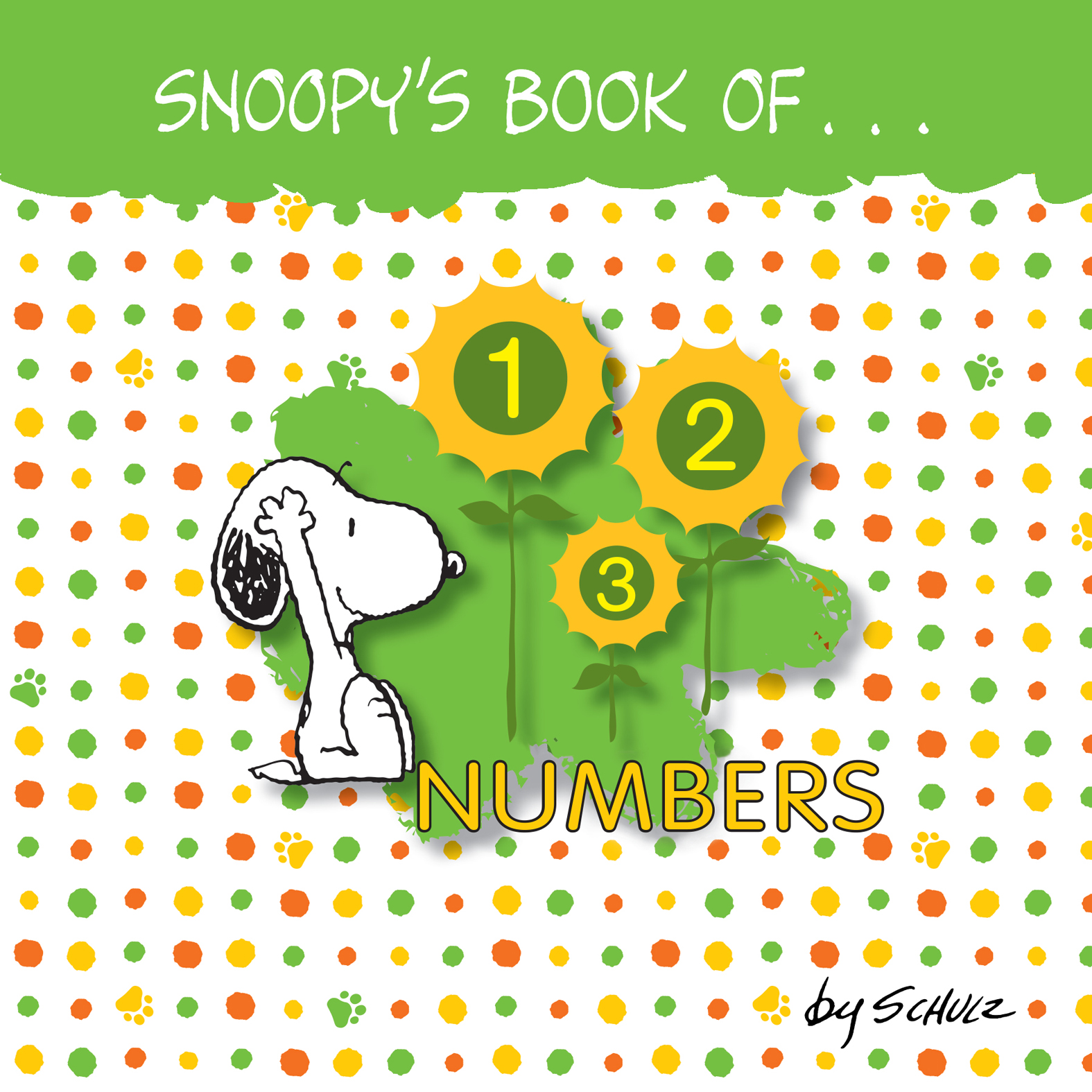 This image is the cover for the book Snoopy's Book of Numbers