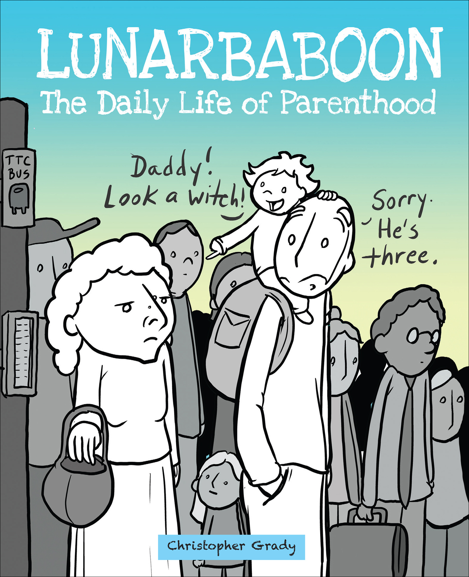 This image is the cover for the book Lunarbaboon