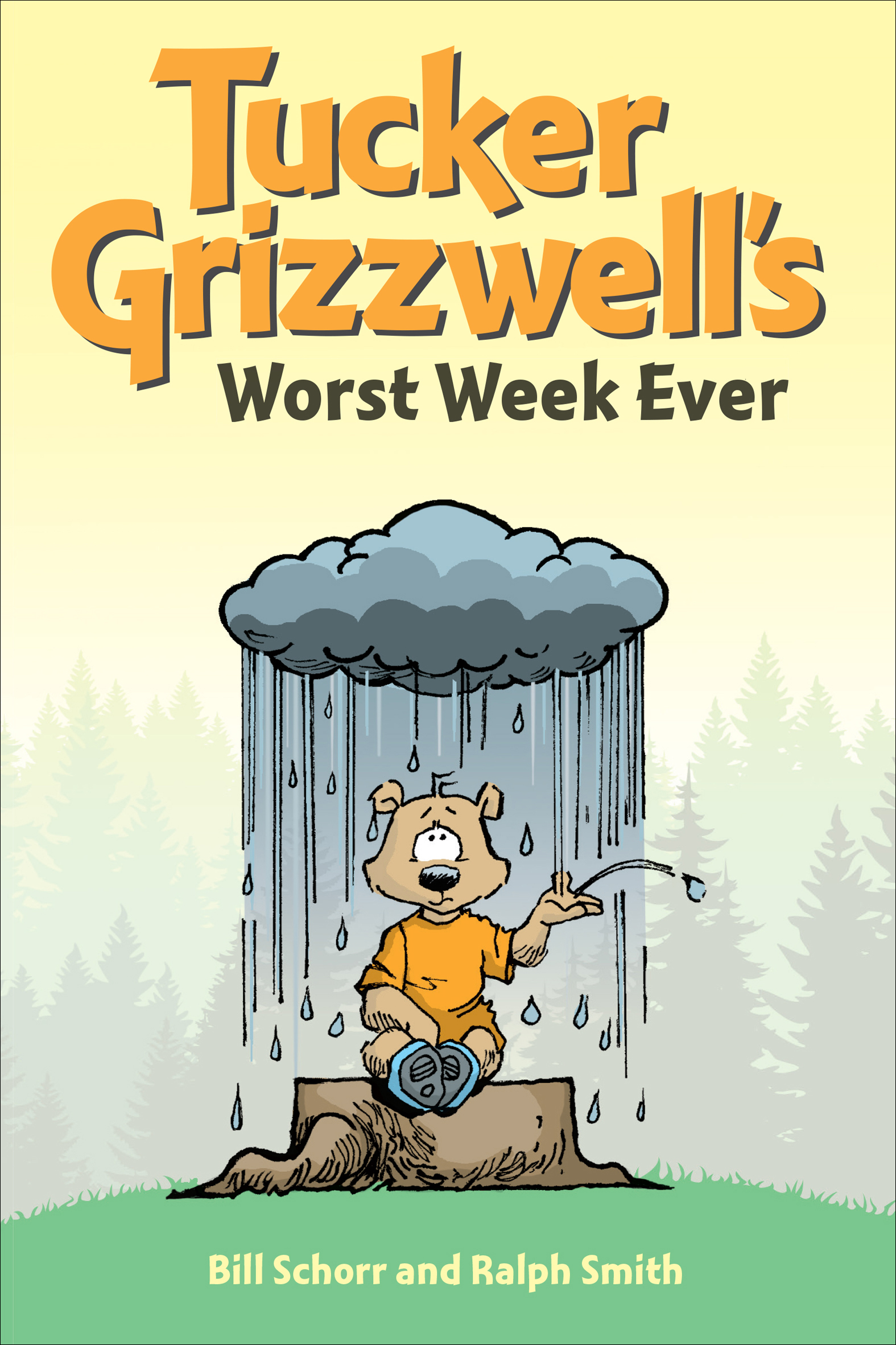 This image is the cover for the book Tucker Grizzwell's Worst Week Ever