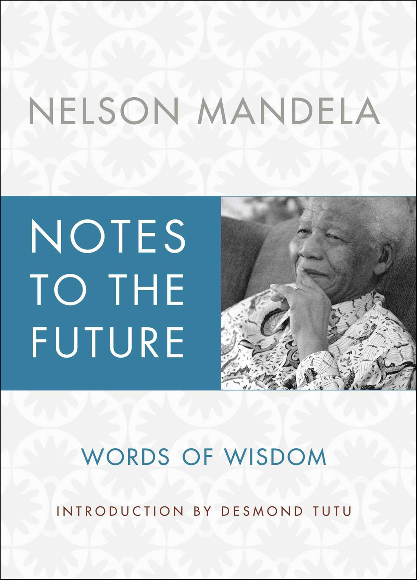 This image is the cover for the book Notes to the Future