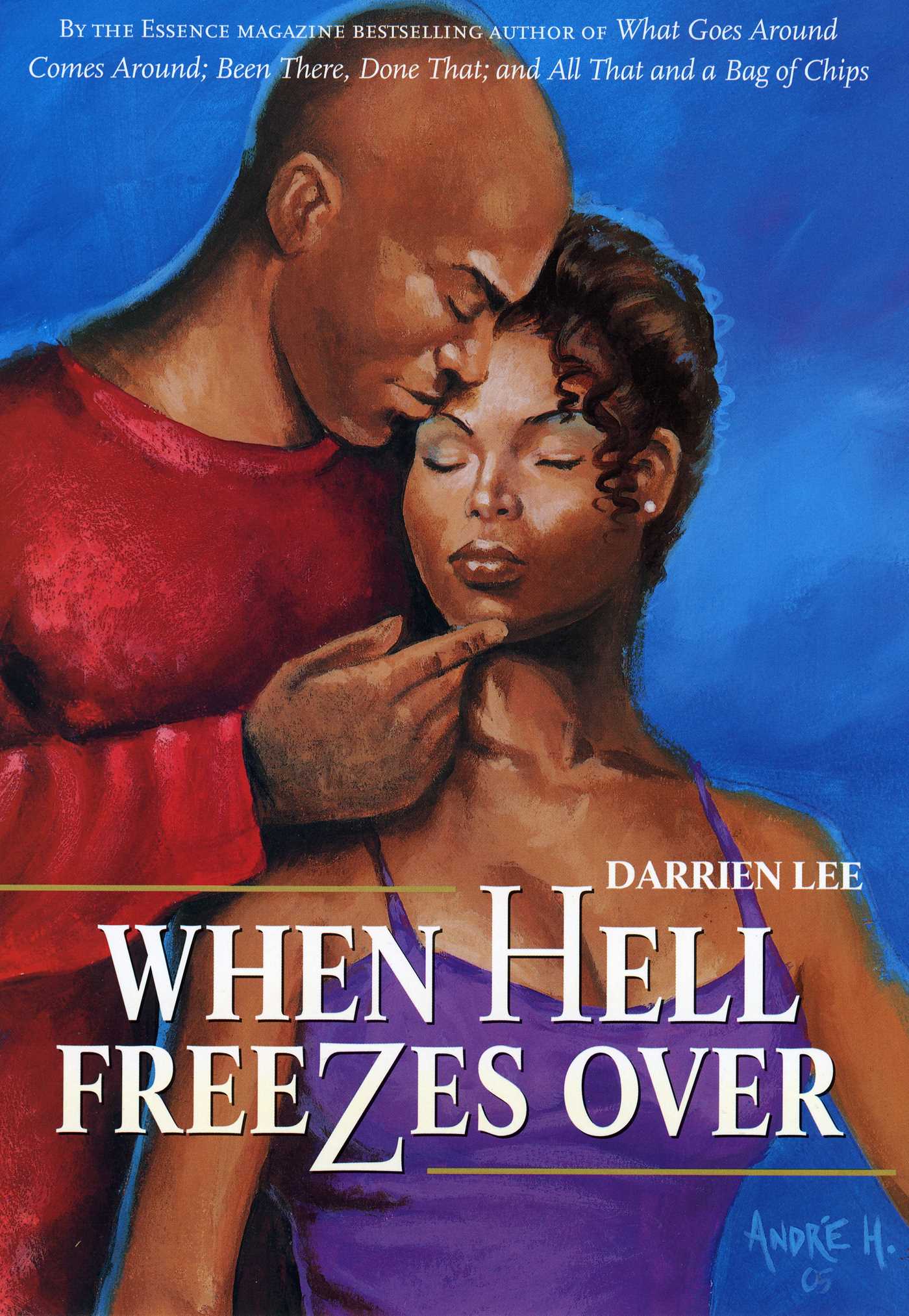 This image is the cover for the book When Hell Freezes Over