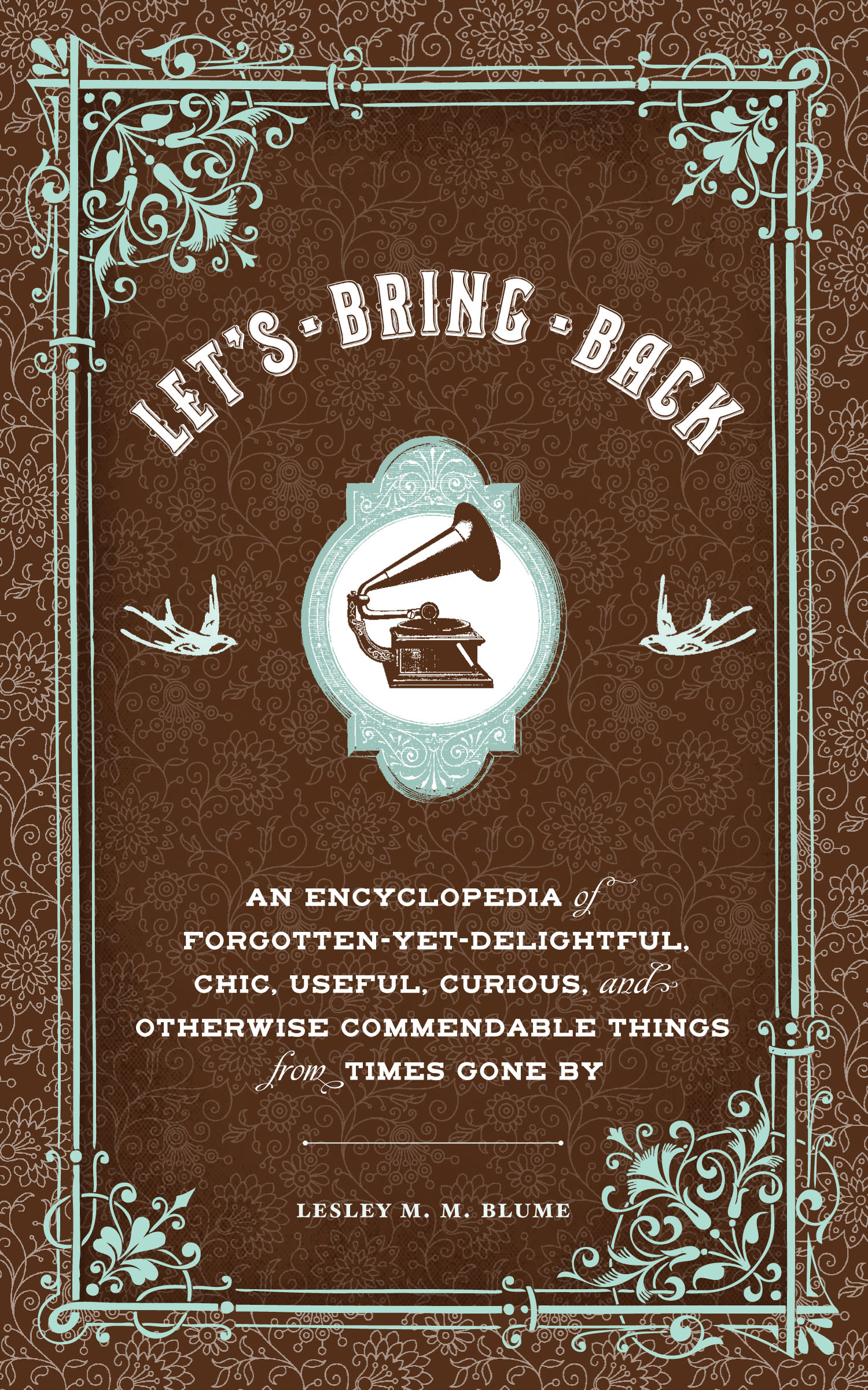 This image is the cover for the book Let's Bring Back