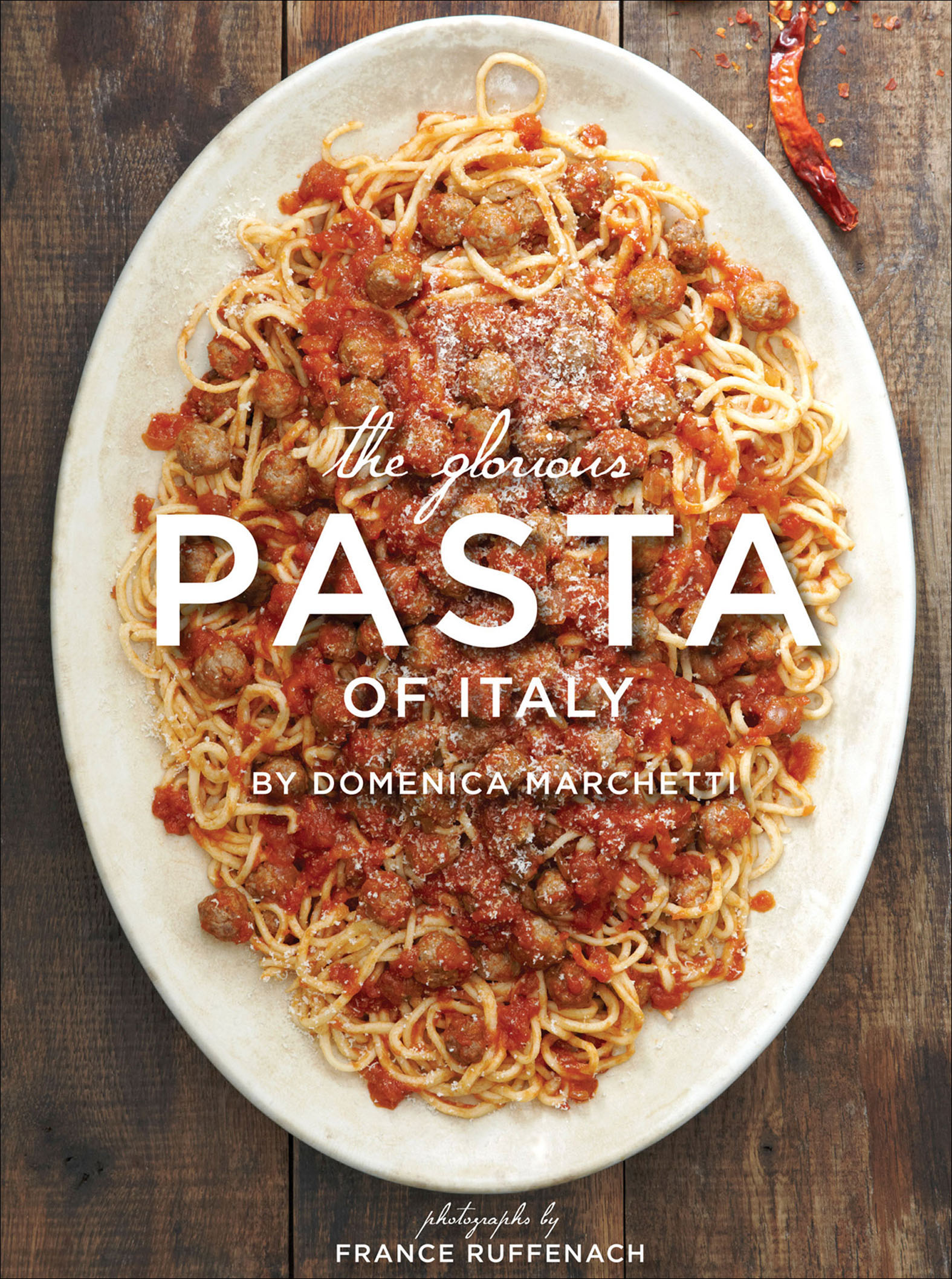 This image is the cover for the book Glorious Pasta of Italy