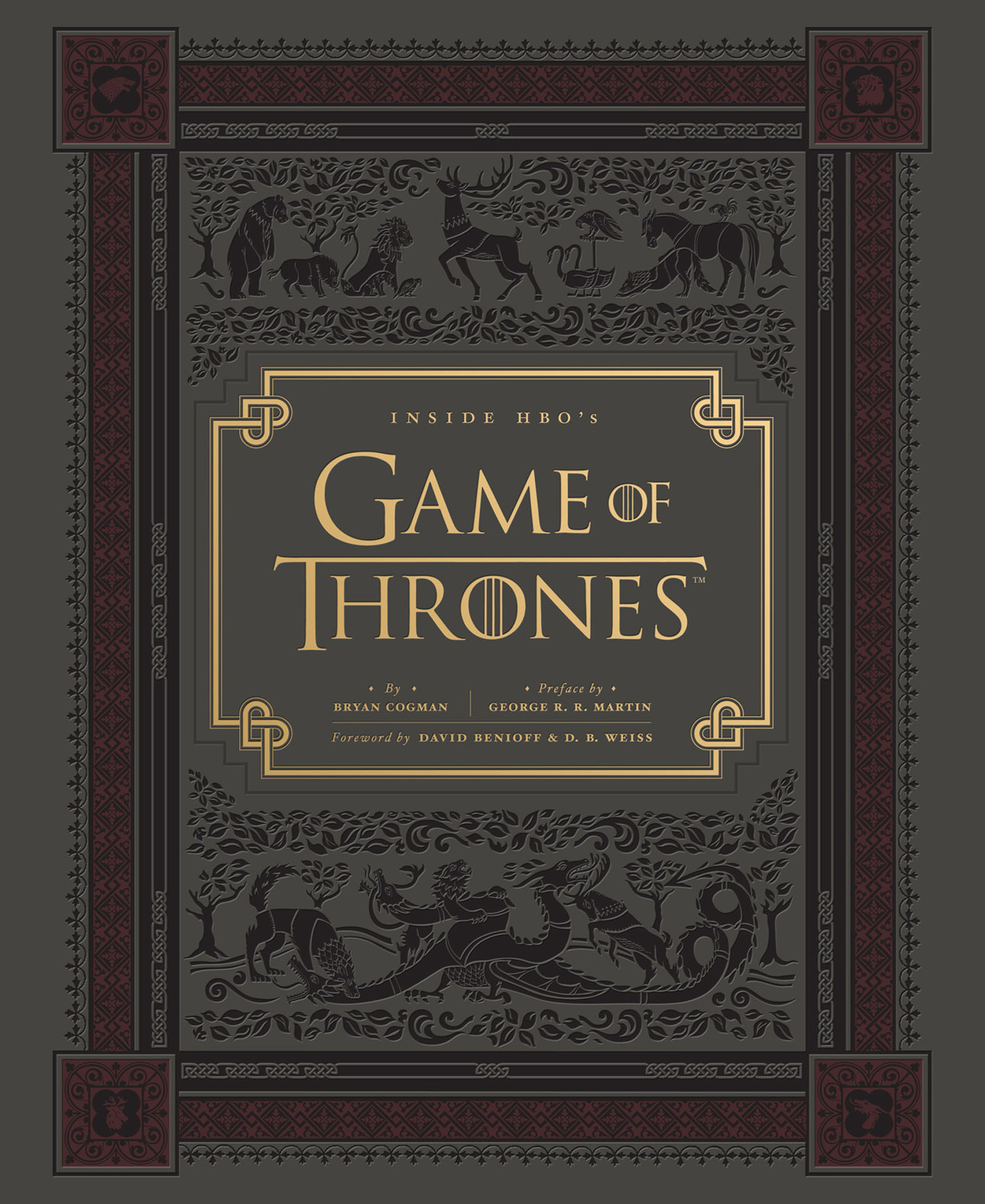 This image is the cover for the book Inside HBO's Game of Thrones