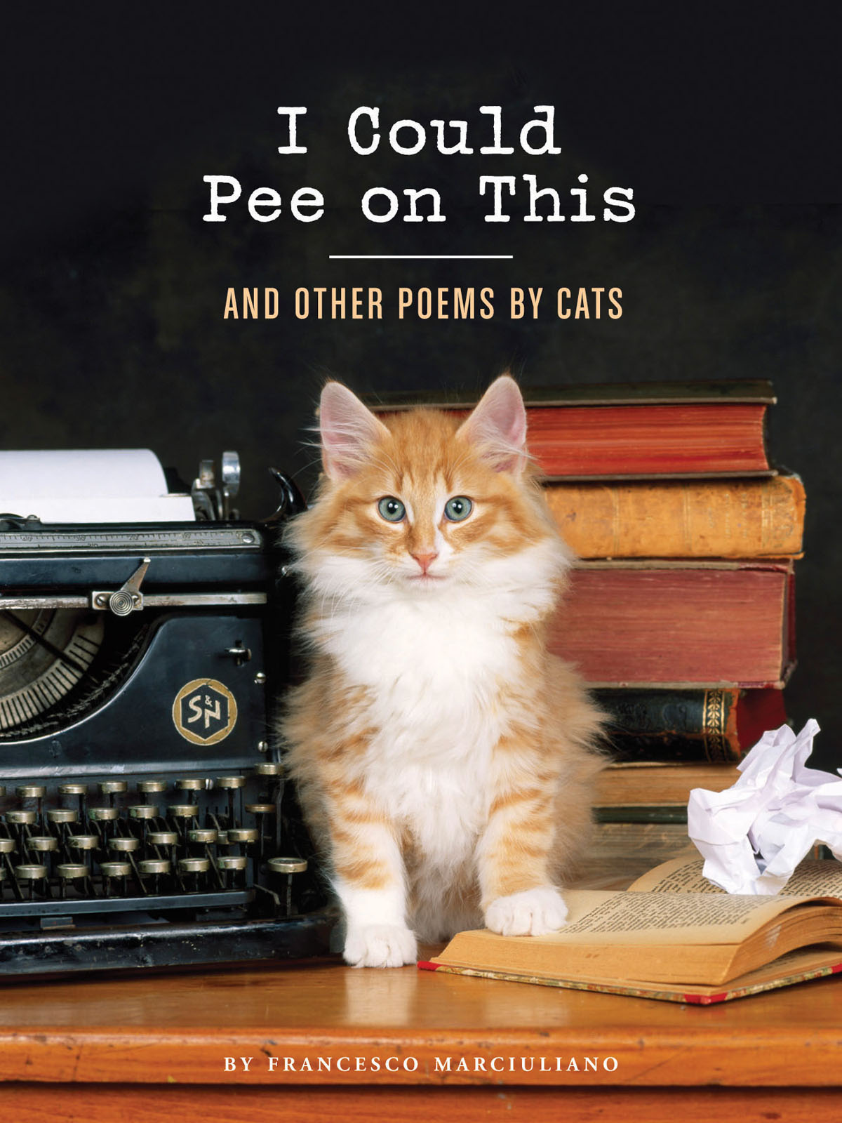 This image is the cover for the book I Could Pee on This