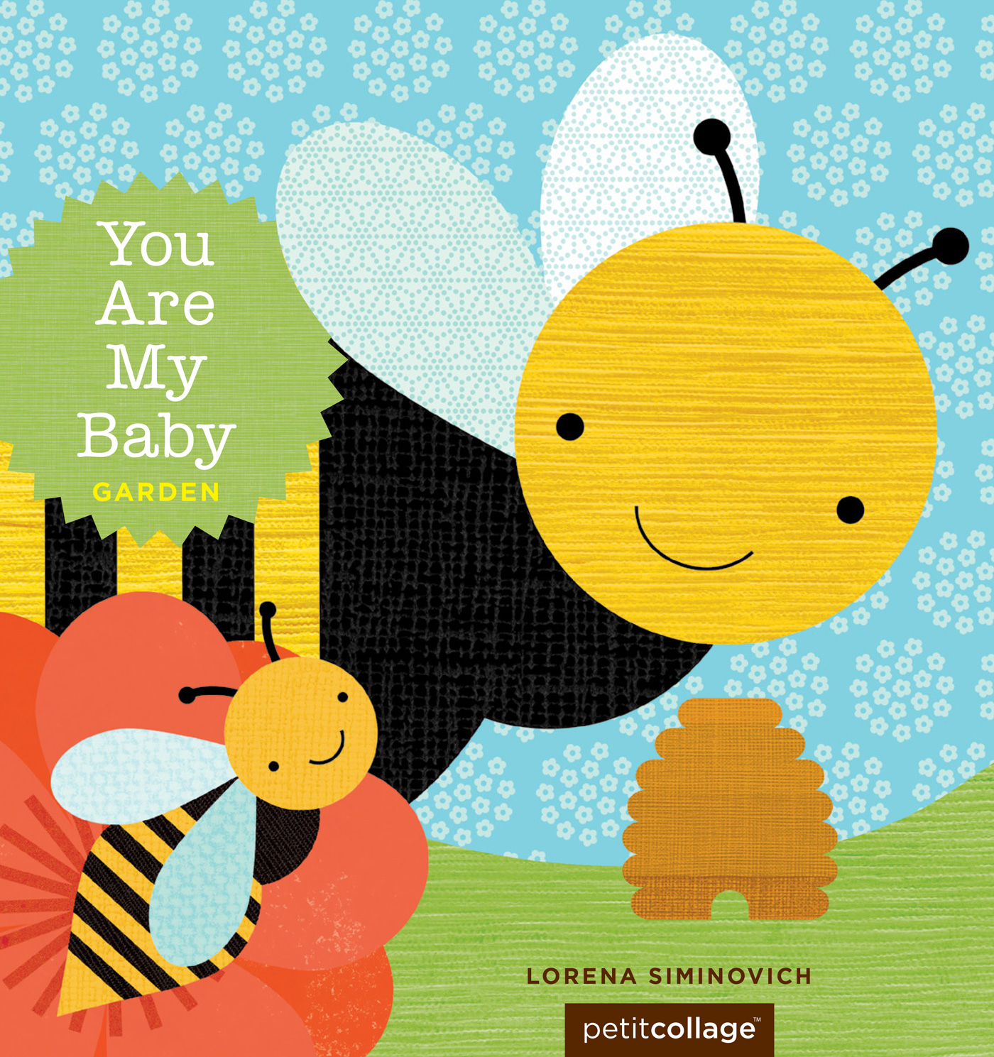 This image is the cover for the book You Are My Baby: Garden