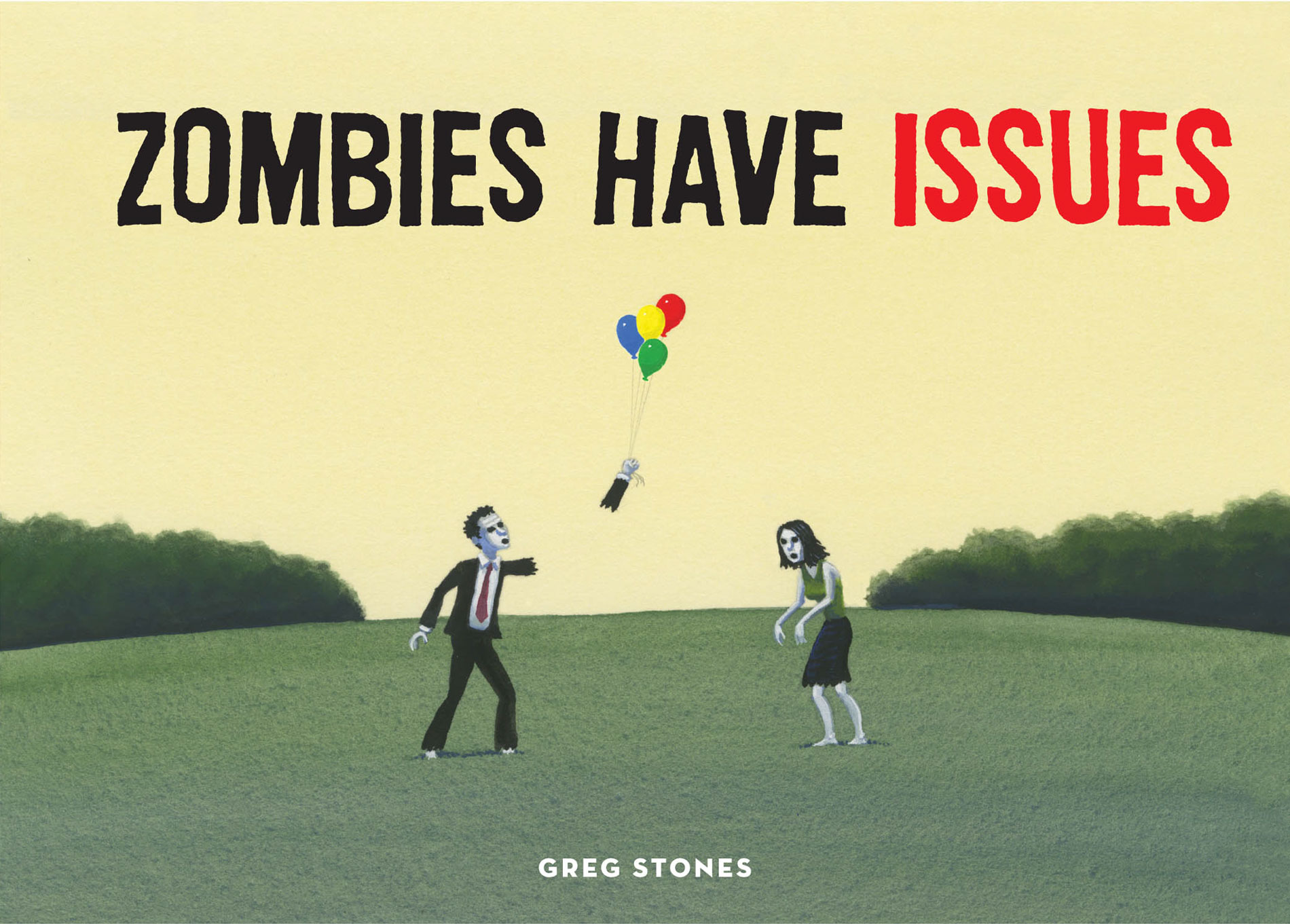 This image is the cover for the book Zombies Have Issues
