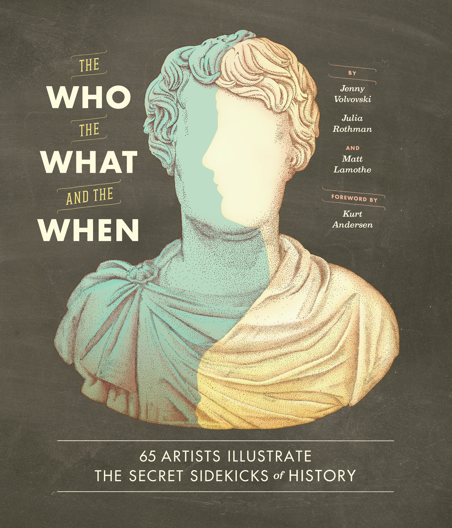 This image is the cover for the book Who, the What, and the When