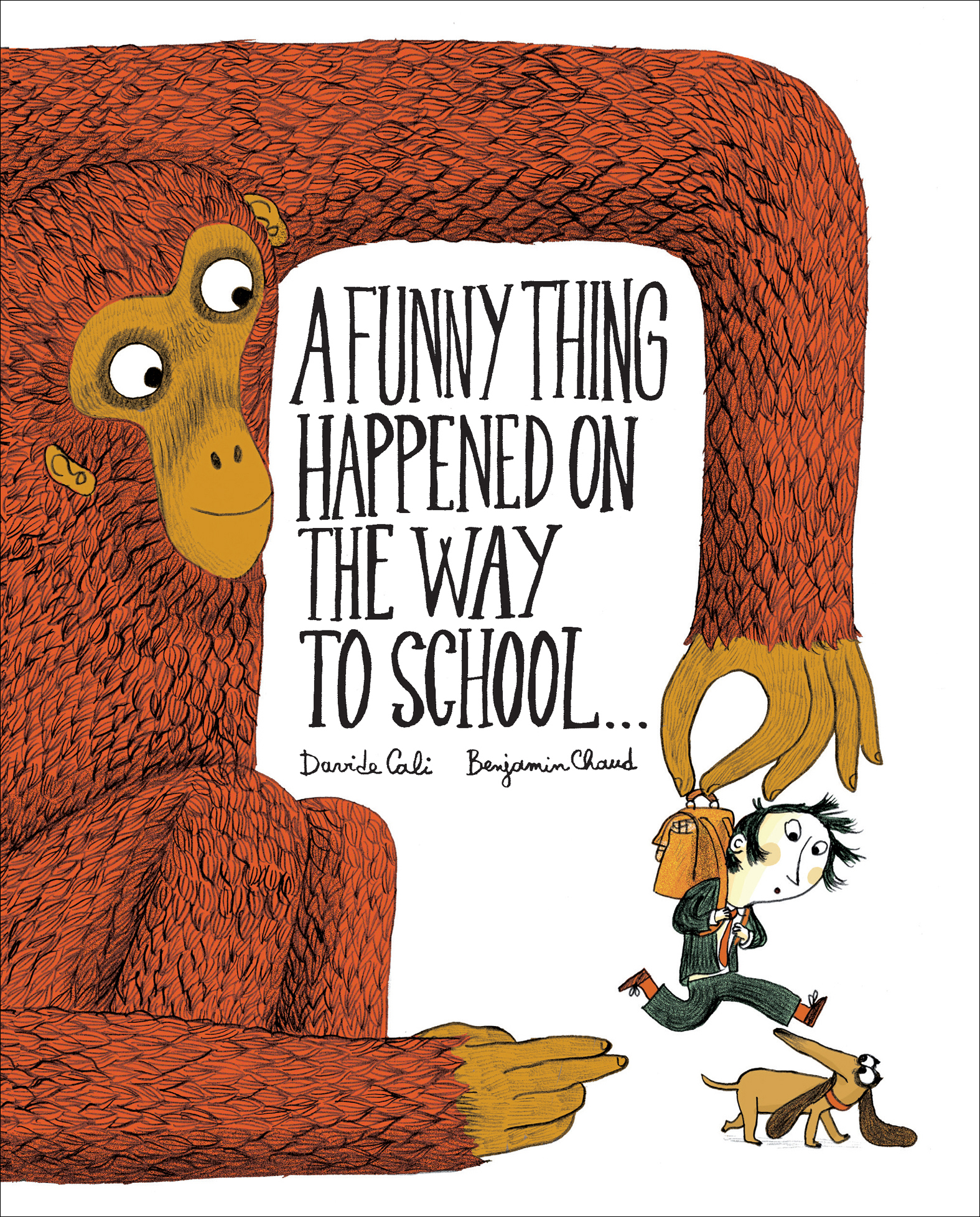 This image is the cover for the book Funny Thing Happened on the Way to School...