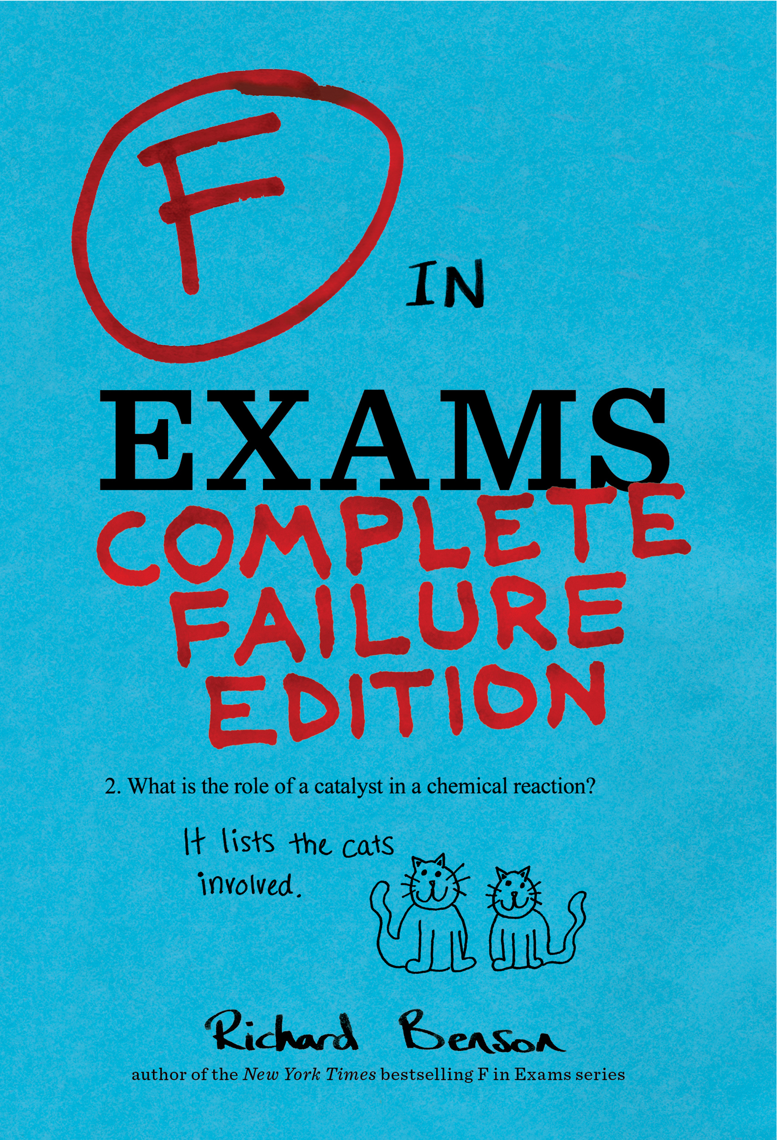 This image is the cover for the book F in Exams, F in Exams