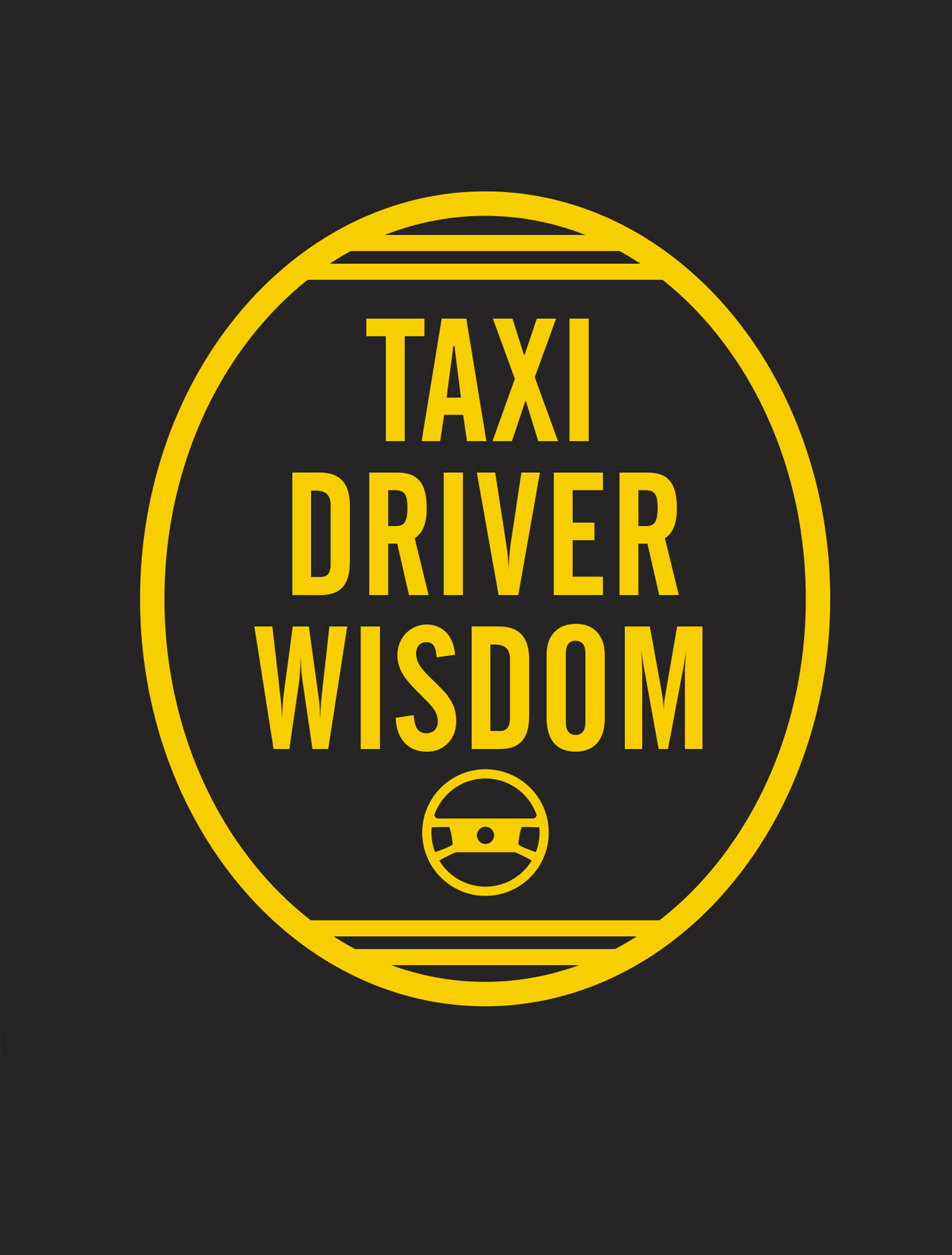 This image is the cover for the book Taxi Driver Wisdom