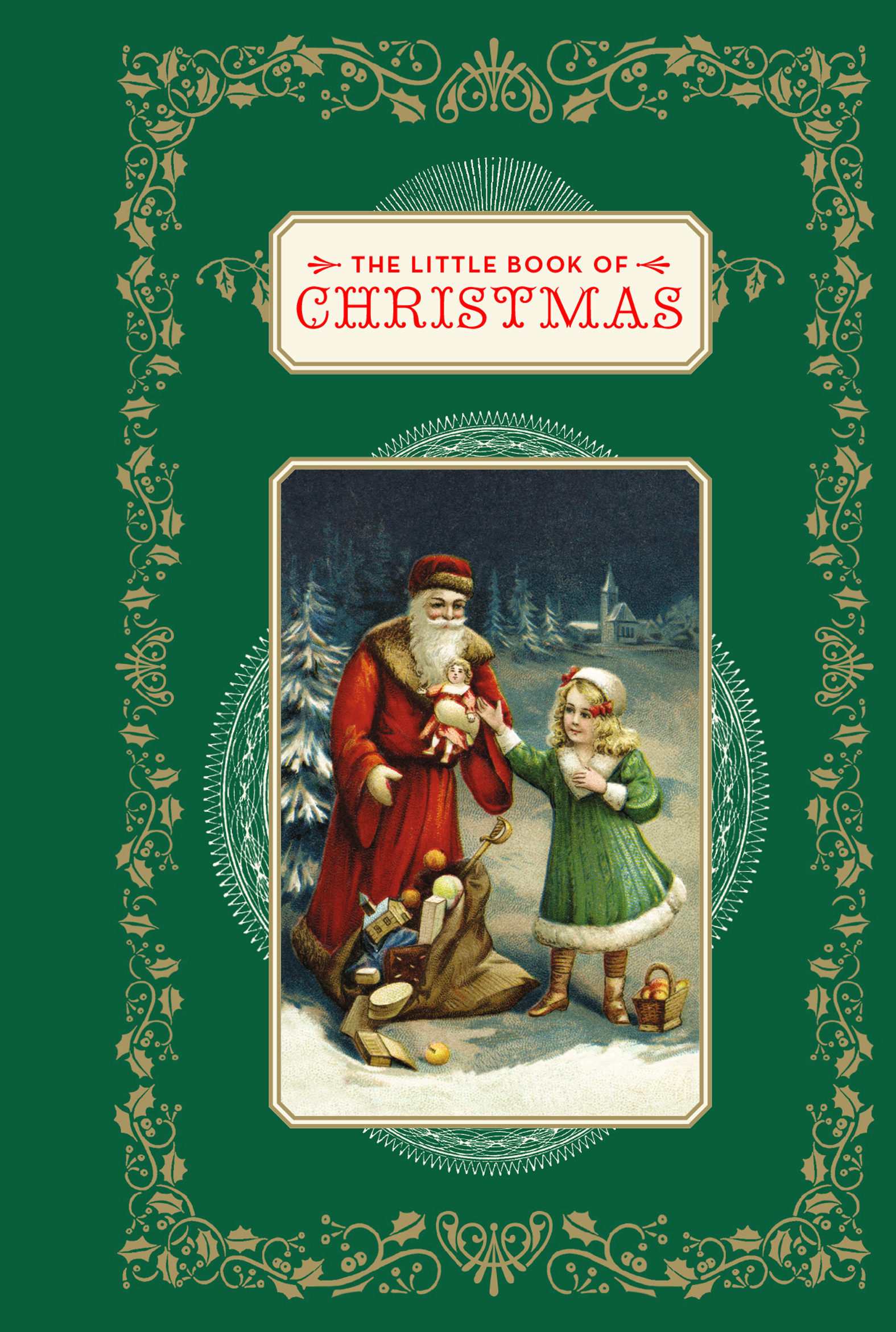 This image is the cover for the book Little Book of Christmas