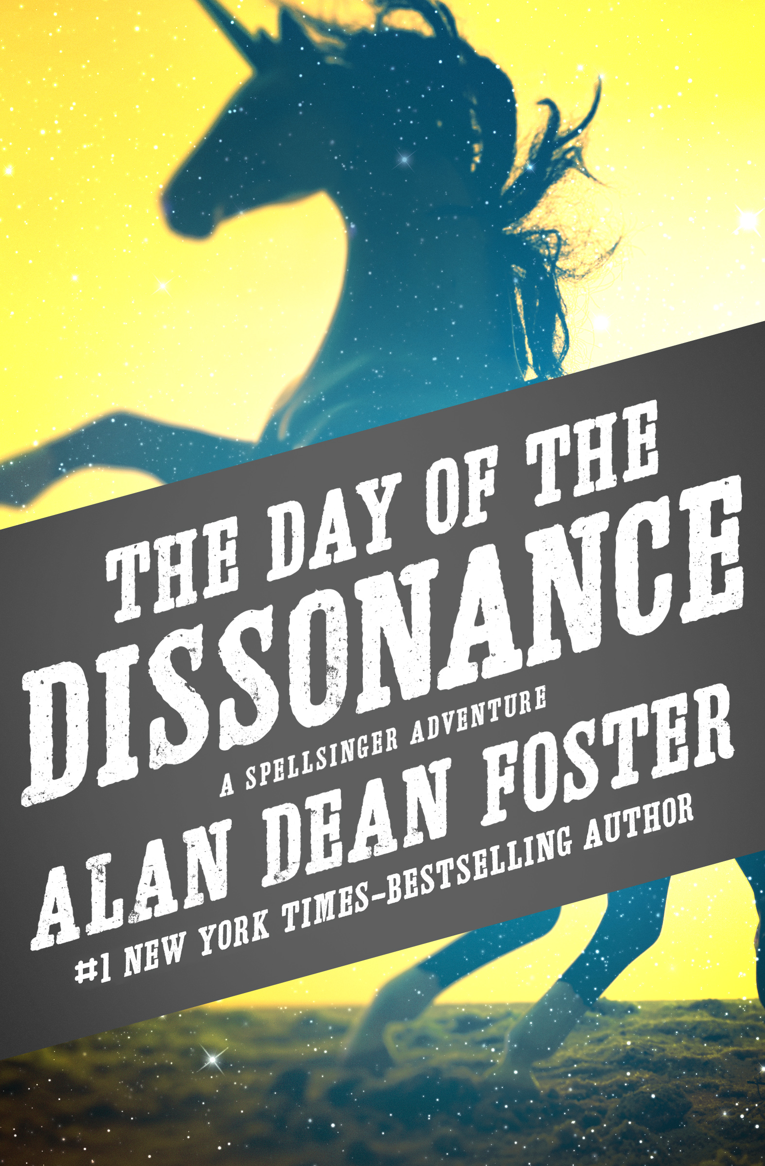 This image is the cover for the book Day of the Dissonance, The Spellsinger Adventures
