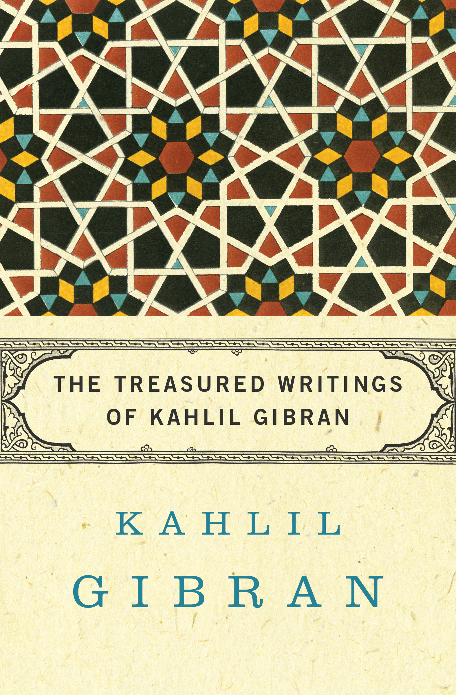This image is the cover for the book Treasured Writings of Kahlil Gibran