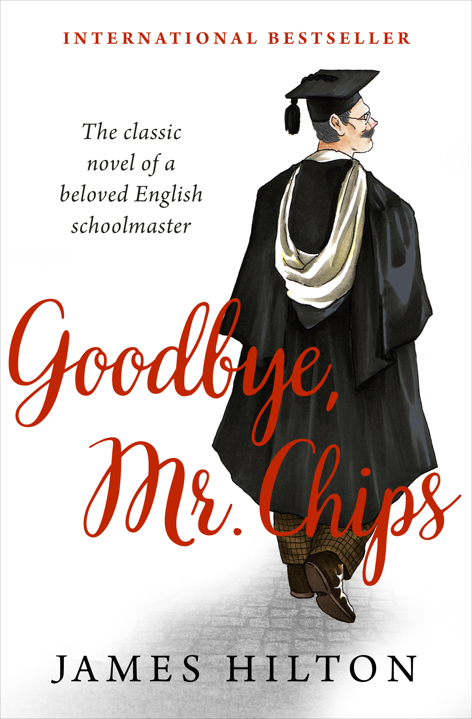 This image is the cover for the book Goodbye, Mr. Chips