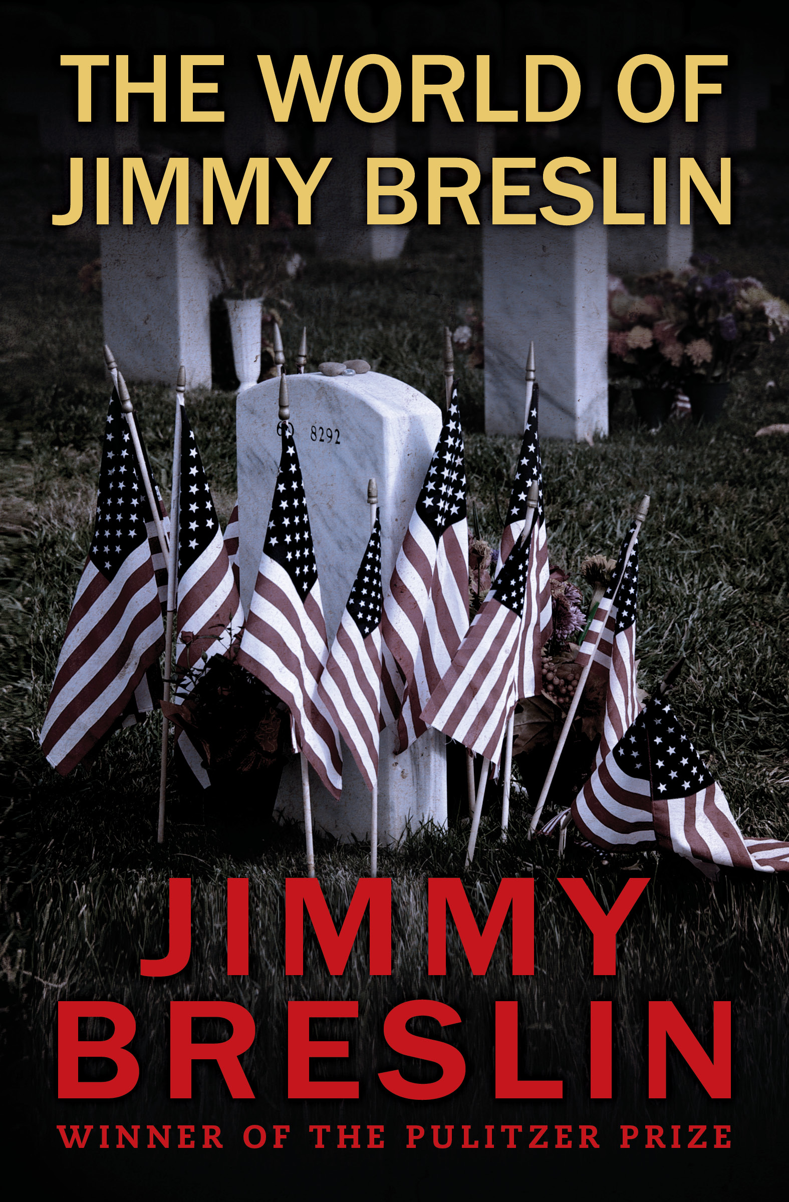 This image is the cover for the book World of Jimmy Breslin