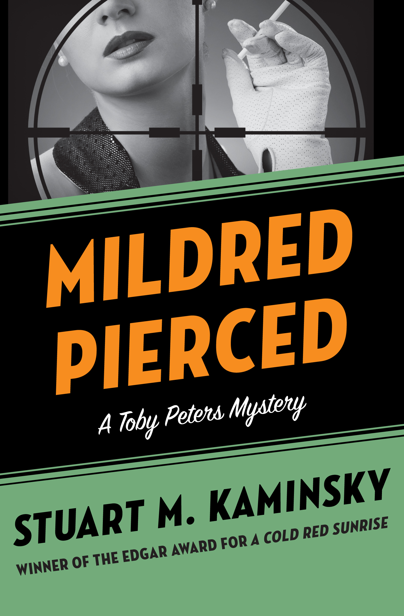 This image is the cover for the book Mildred Pierced, The Toby Peters Mysteries