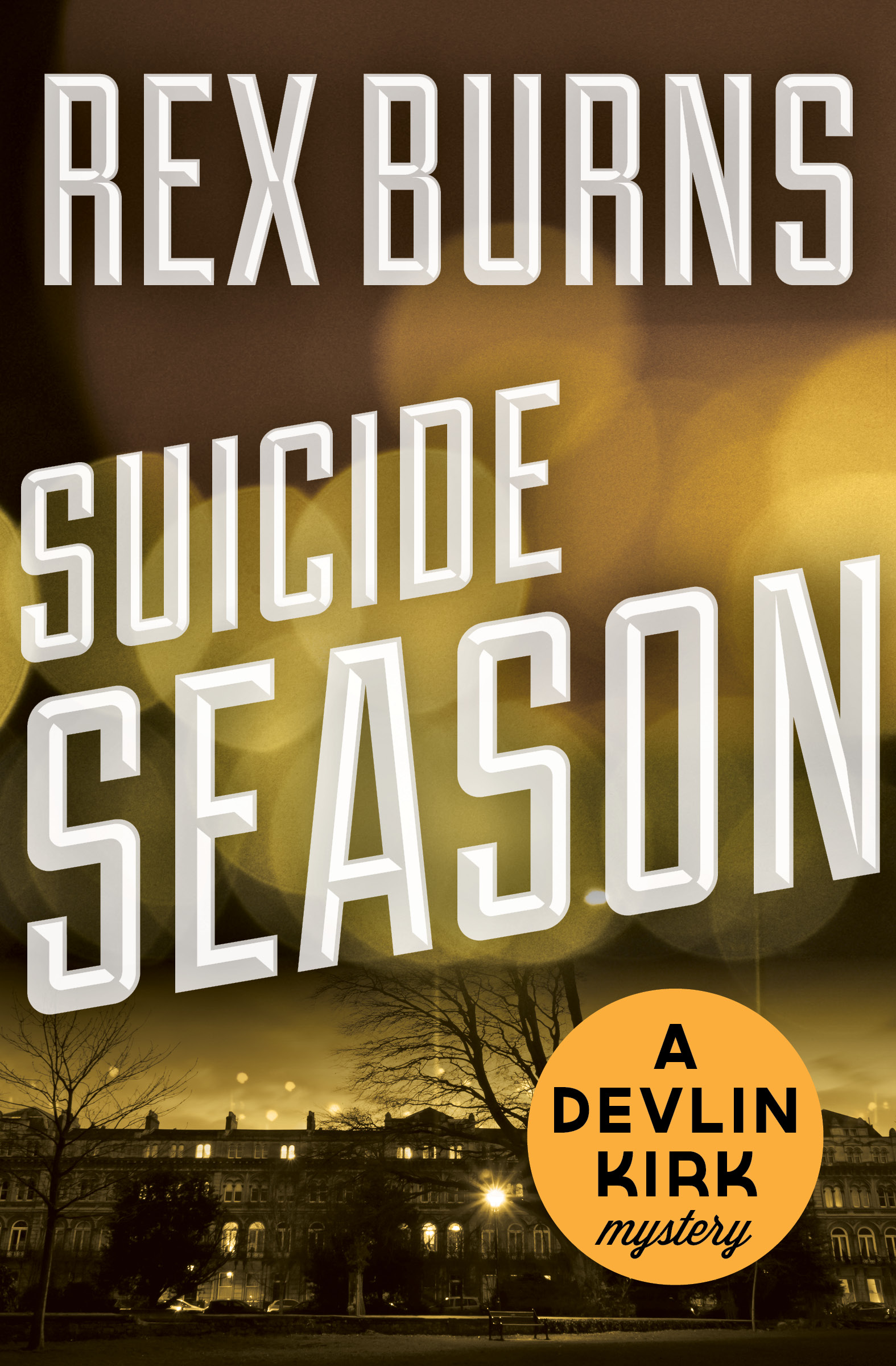 This image is the cover for the book Suicide Season, The Devlin Kirk Mysteries