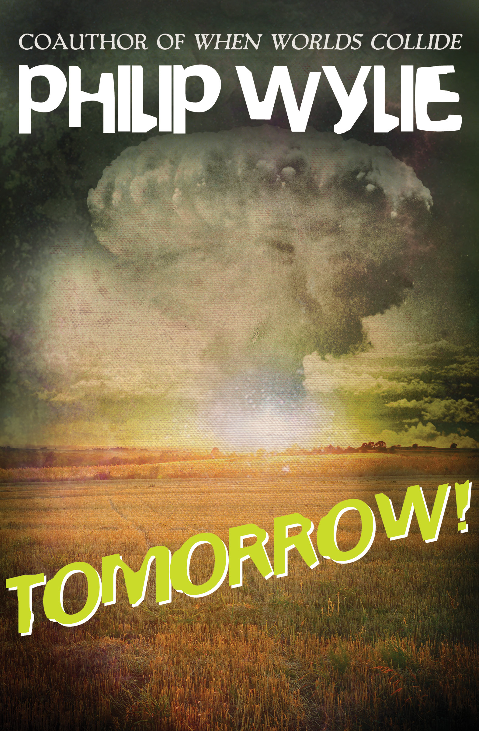 This image is the cover for the book Tomorrow!