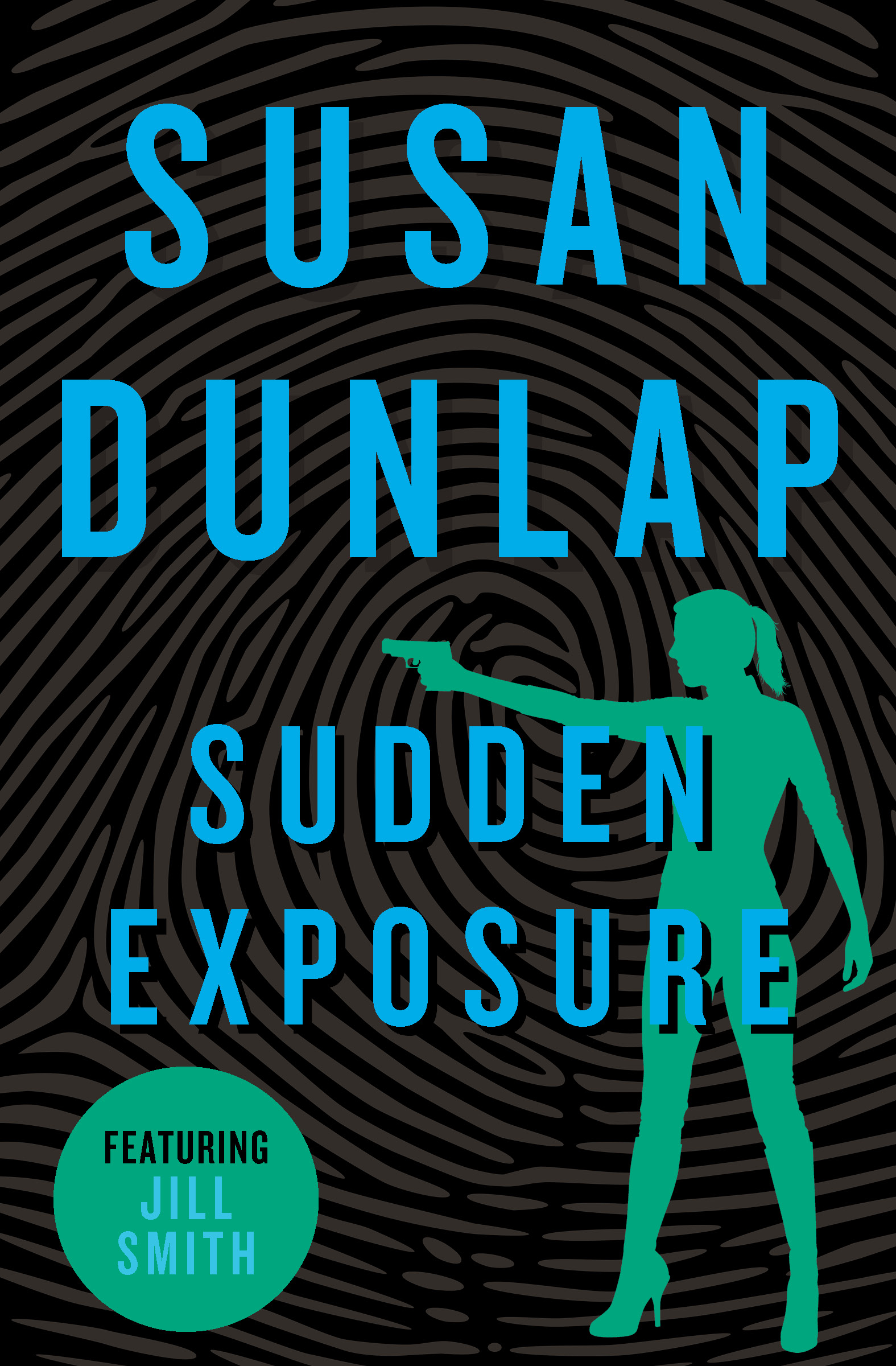 This image is the cover for the book Sudden Exposure, The Jill Smith Mysteries