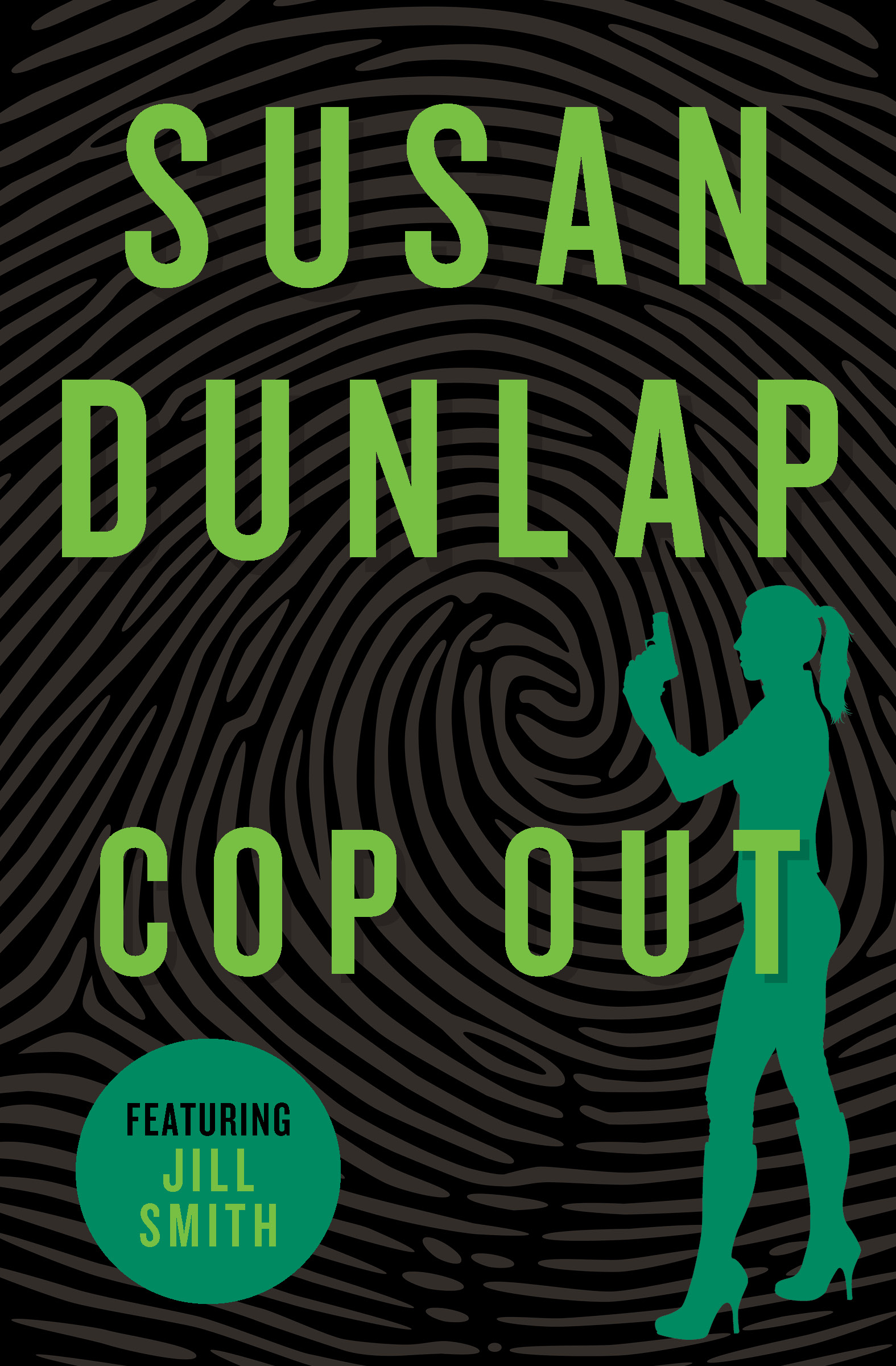 This image is the cover for the book Cop Out, The Jill Smith Mysteries