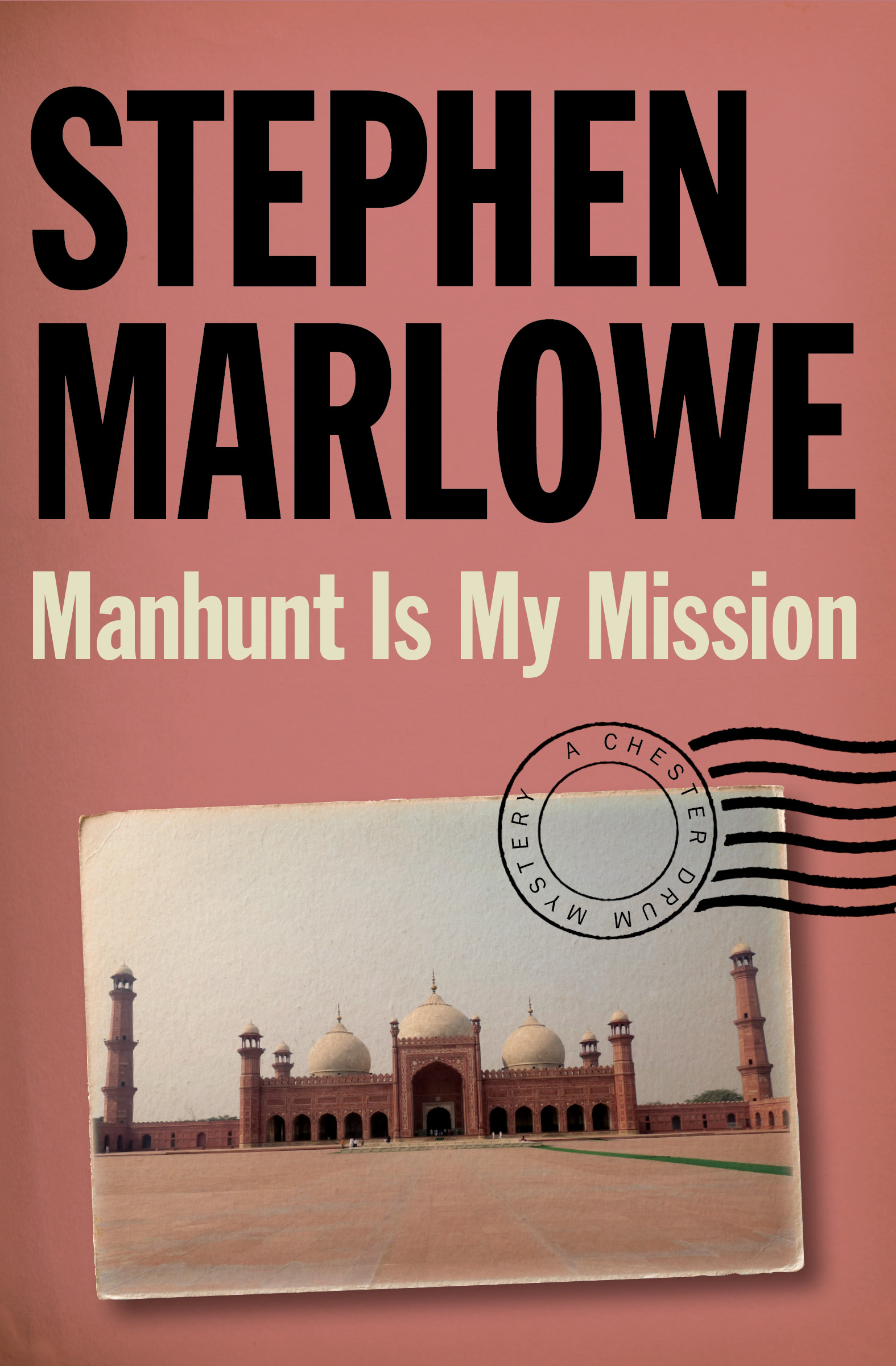 This image is the cover for the book Manhunt Is My Mission, The Chester Drum Mysteries