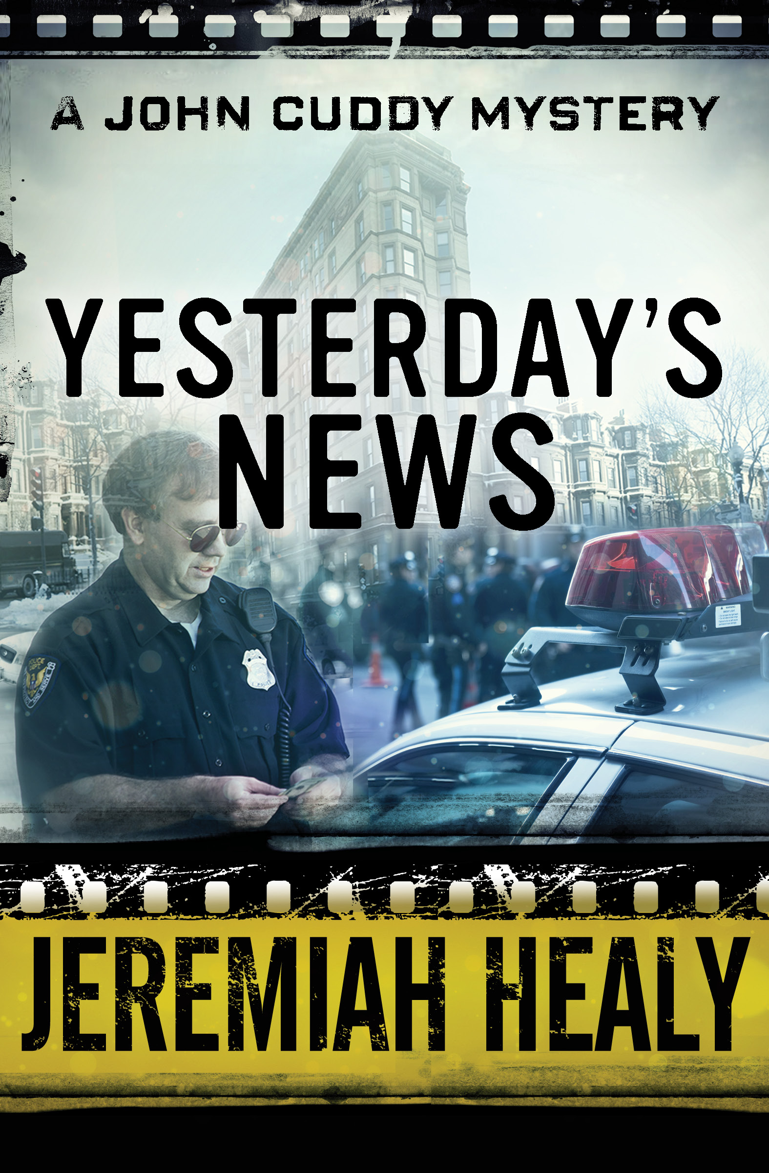 This image is the cover for the book Yesterday's News, The John Cuddy Mysteries