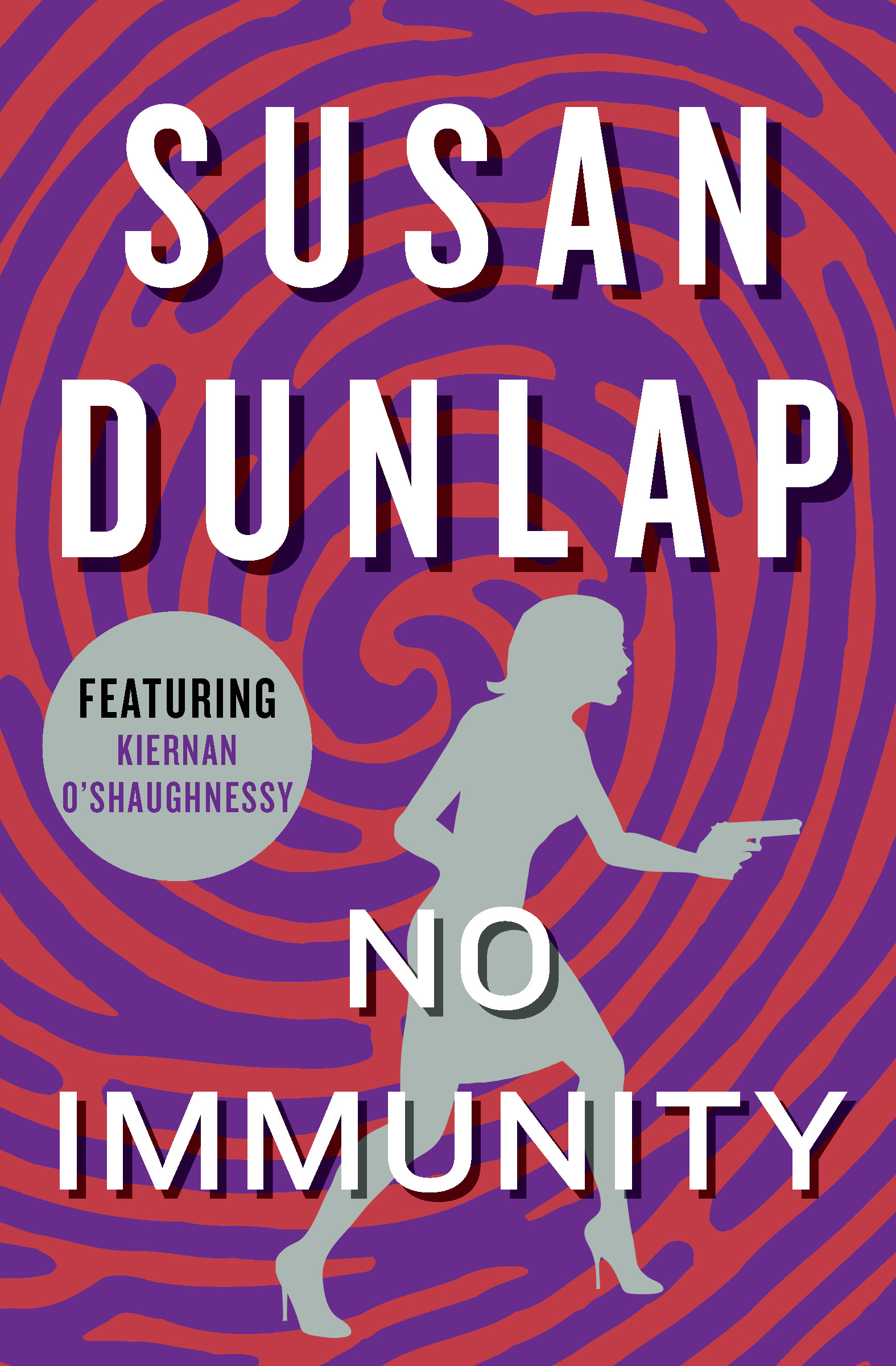 This image is the cover for the book No Immunity, The Kiernan O'Shaughnessy Mysteries