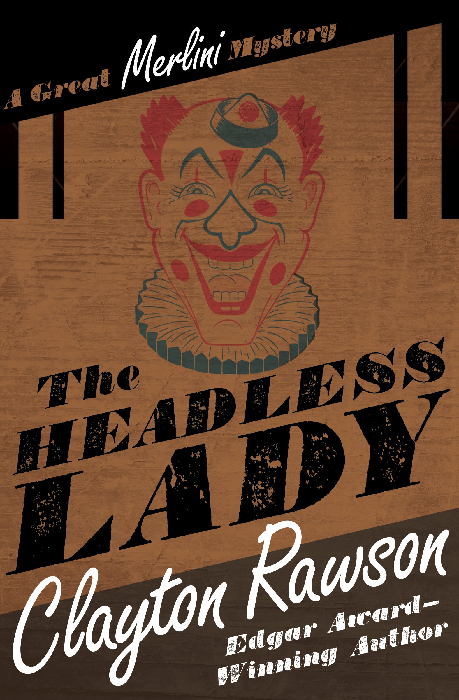 This image is the cover for the book Headless Lady, The Great Merlini Mysteries