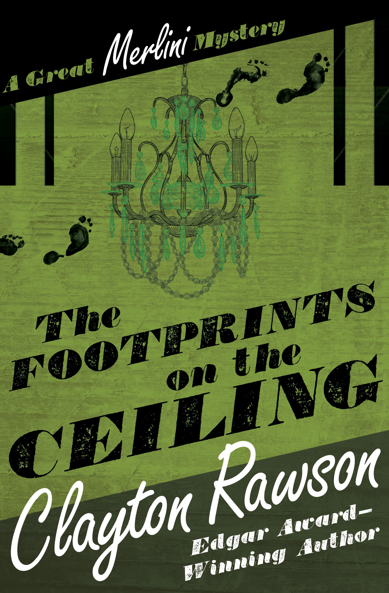 This image is the cover for the book Footprints on the Ceiling, The Great Merlini Mysteries