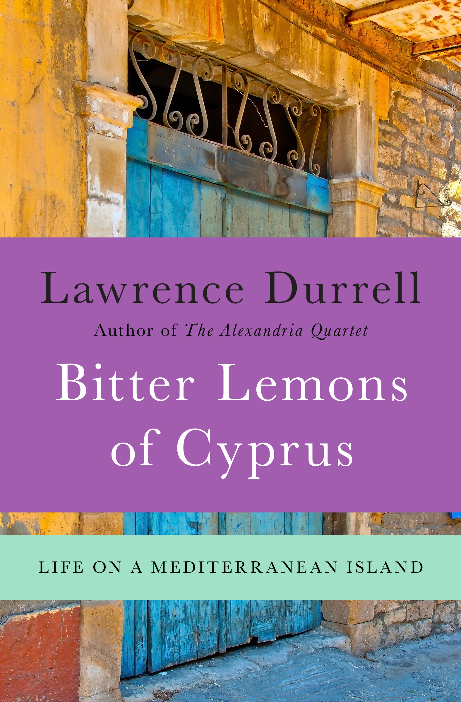 This image is the cover for the book Bitter Lemons of Cyprus