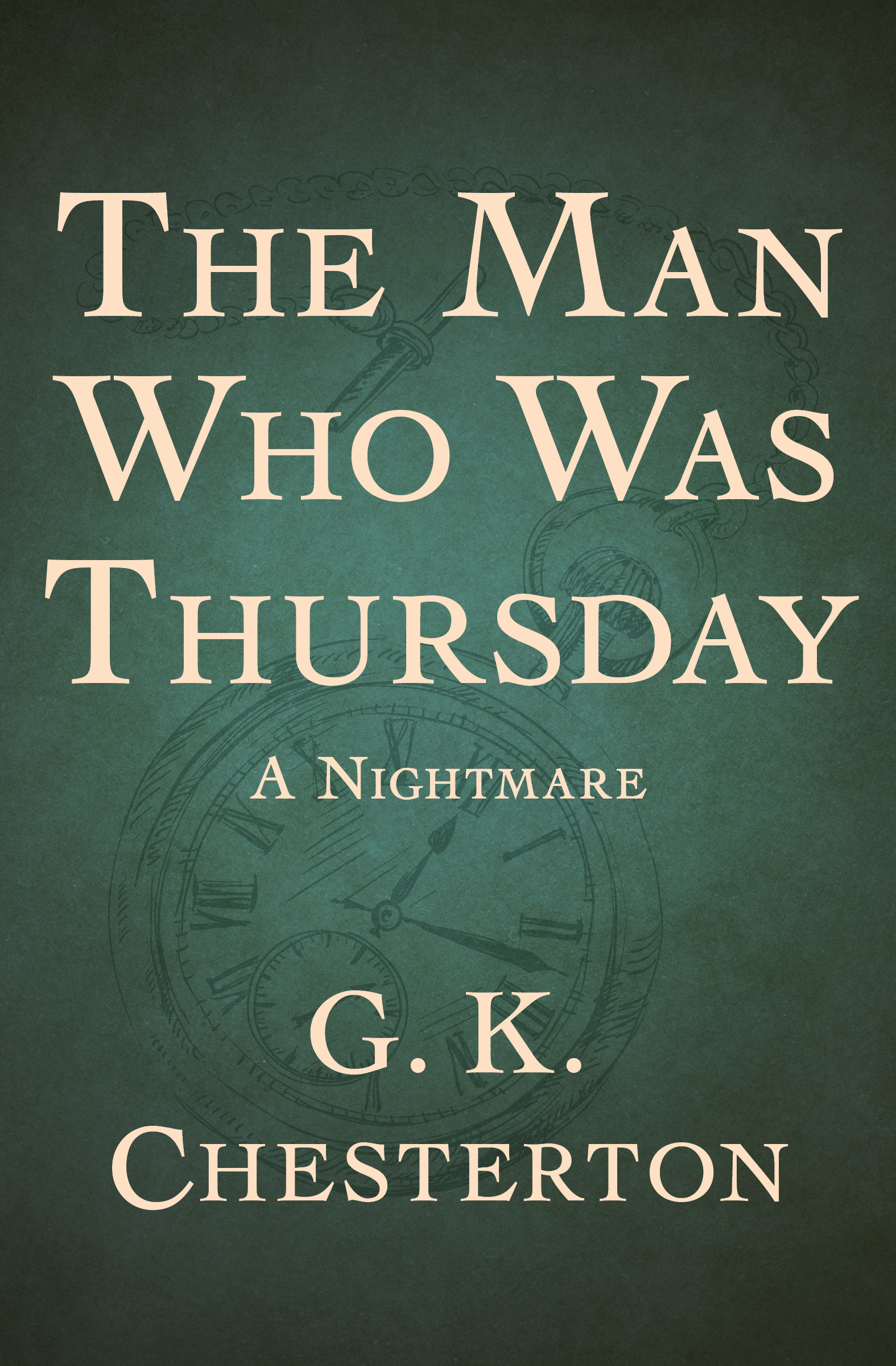 This image is the cover for the book Man Who Was Thursday