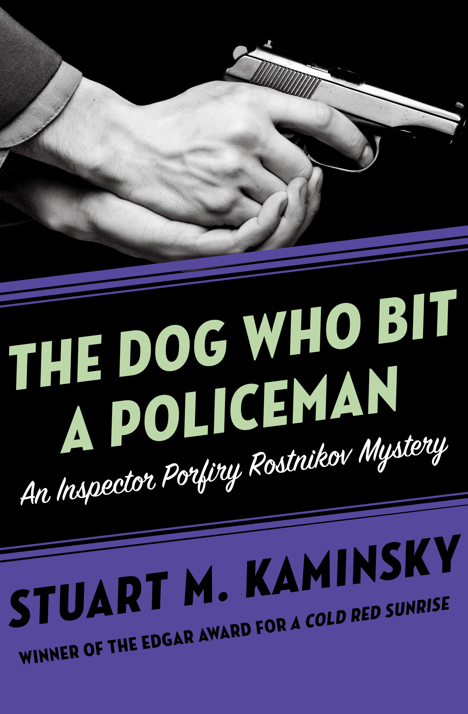 This image is the cover for the book Dog Who Bit a Policeman, Inspector Porfiry Rostnikov Mysteries