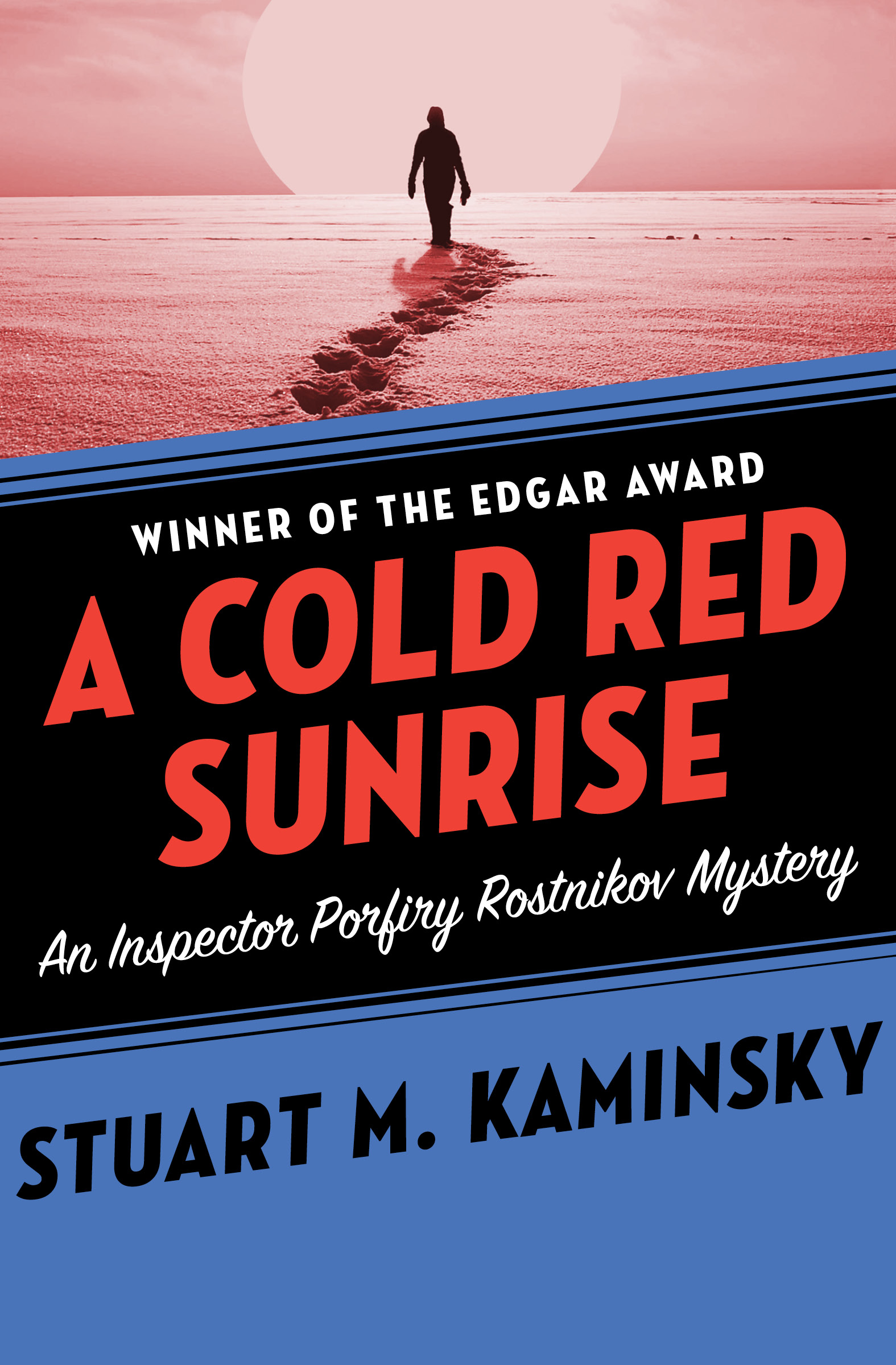This image is the cover for the book Cold Red Sunrise, Inspector Porfiry Rostnikov Mysteries