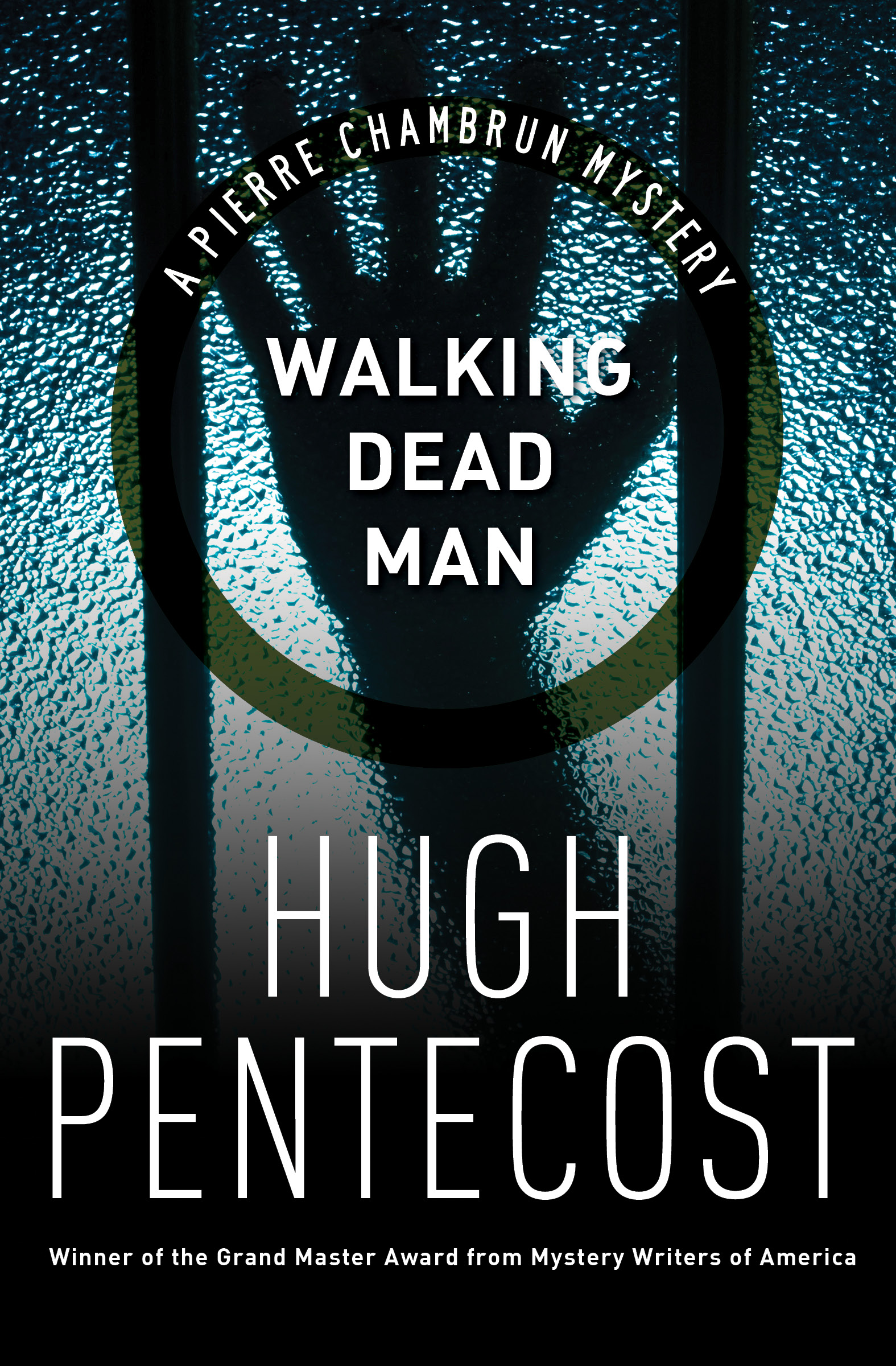 This image is the cover for the book Walking Dead Man, The Pierre Chambrun Mysteries