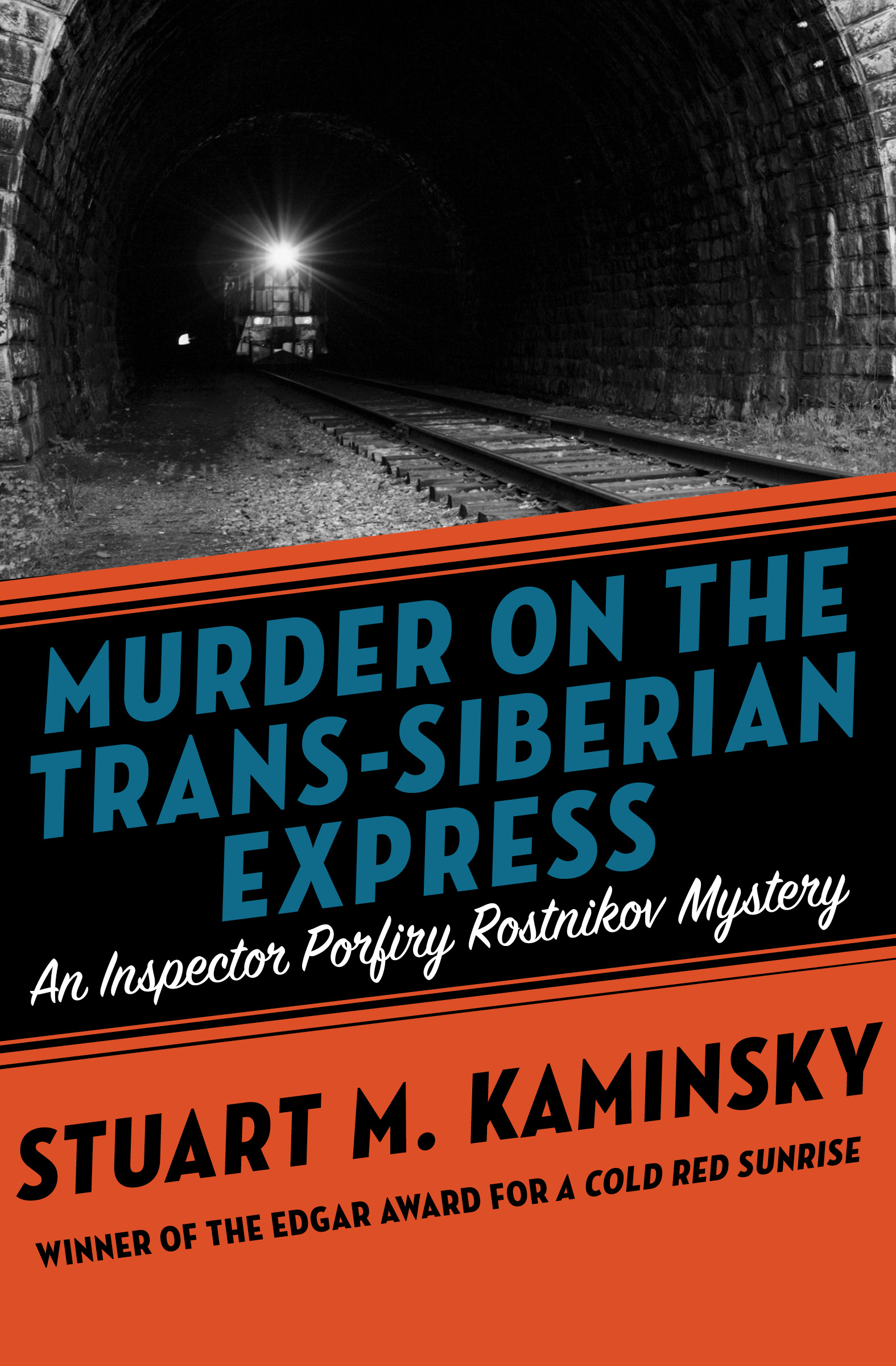 This image is the cover for the book Murder on the Trans-Siberian Express, Inspector Porfiry Rostnikov Mysteries