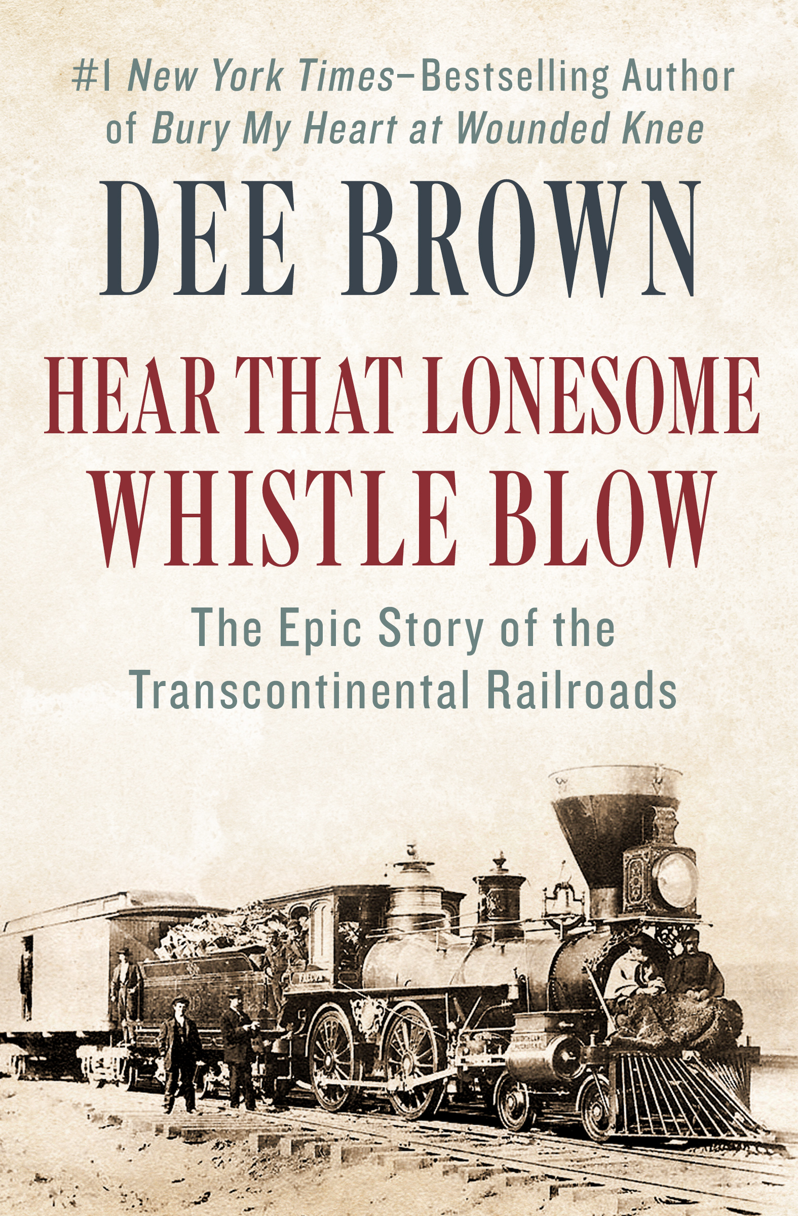 This image is the cover for the book Hear That Lonesome Whistle Blow
