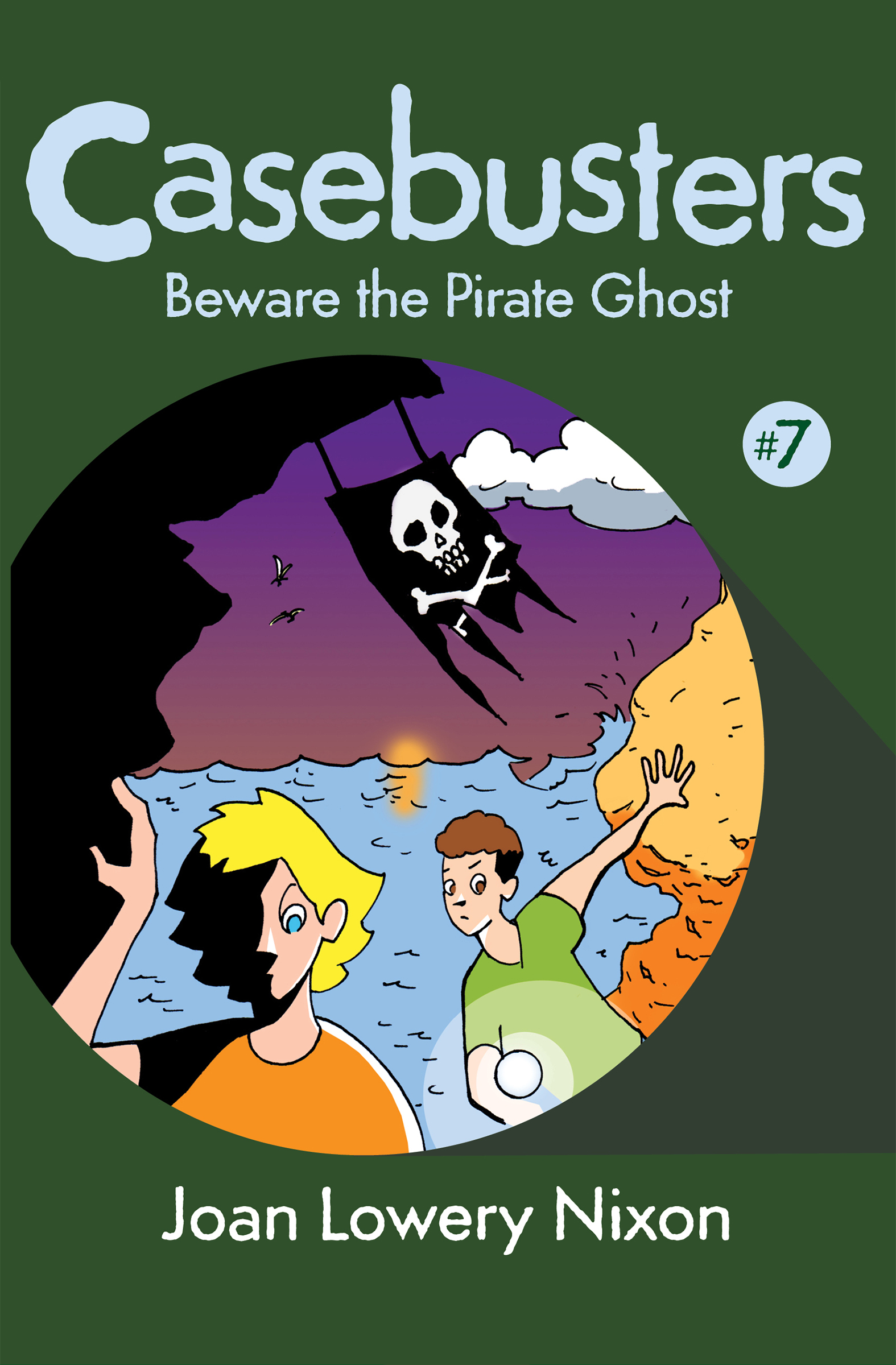 This image is the cover for the book Beware the Pirate Ghost, Casebusters