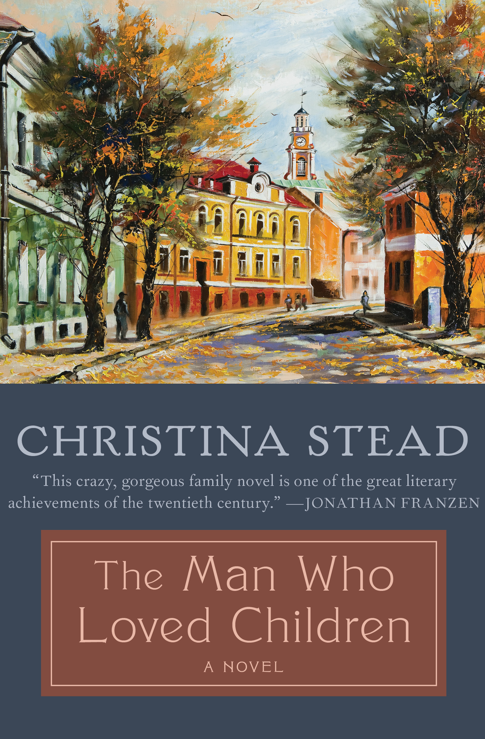 This image is the cover for the book Man Who Loved Children