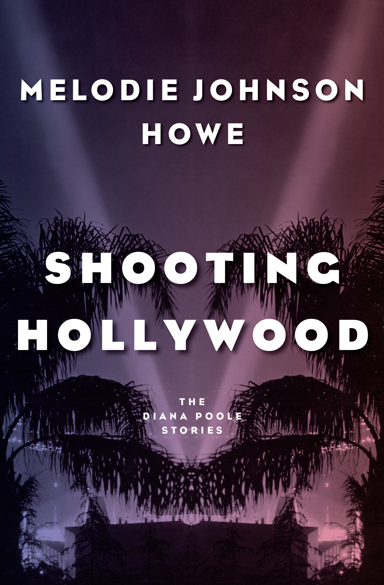 This image is the cover for the book Shooting Hollywood