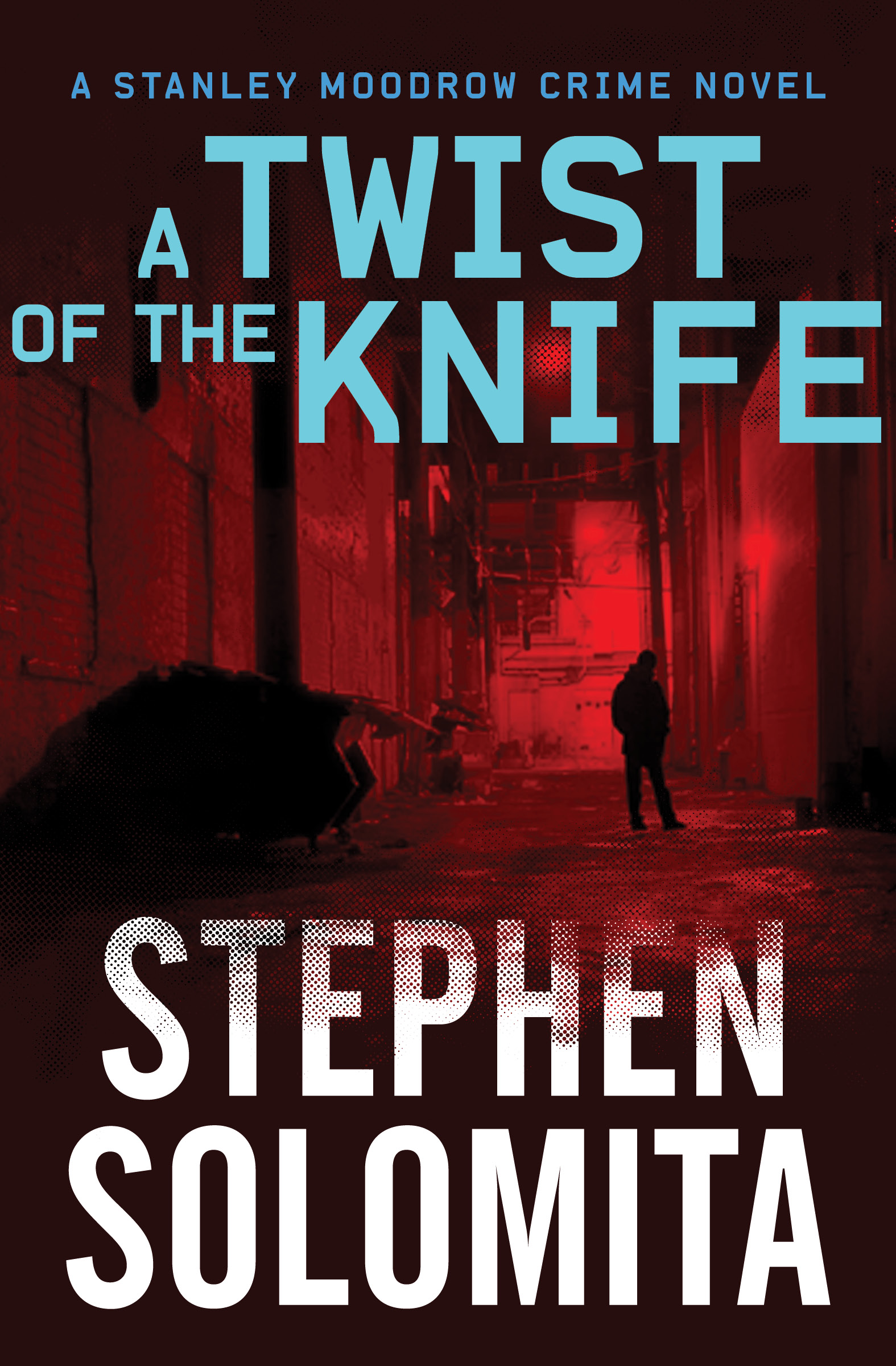 This image is the cover for the book Twist of the Knife, The Stanley Moodrow Crime Novels