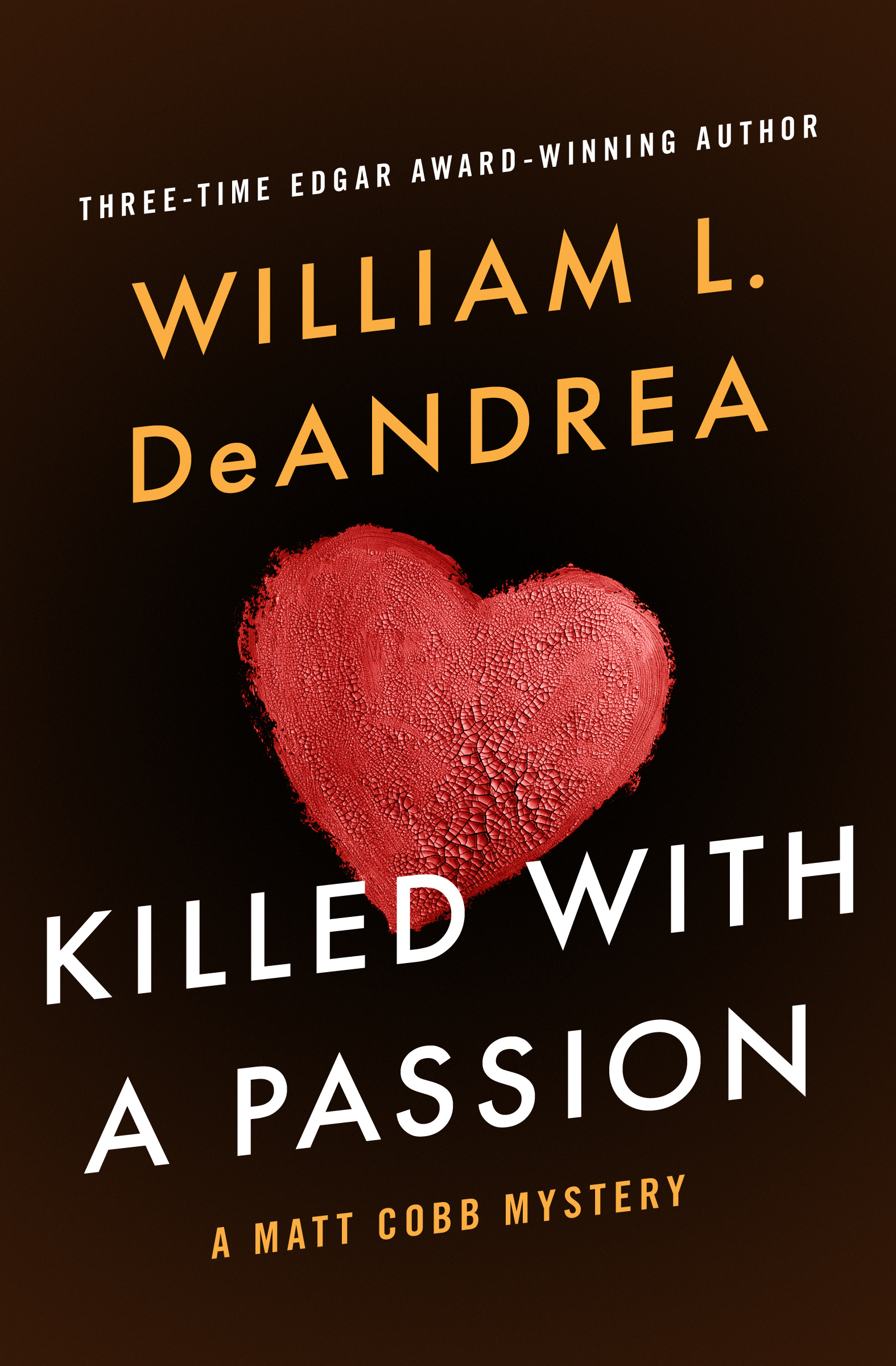 This image is the cover for the book Killed with a Passion, The Matt Cobb Mysteries