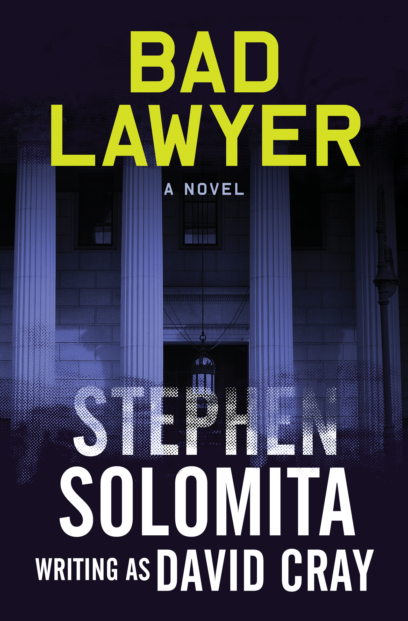 This image is the cover for the book Bad Lawyer