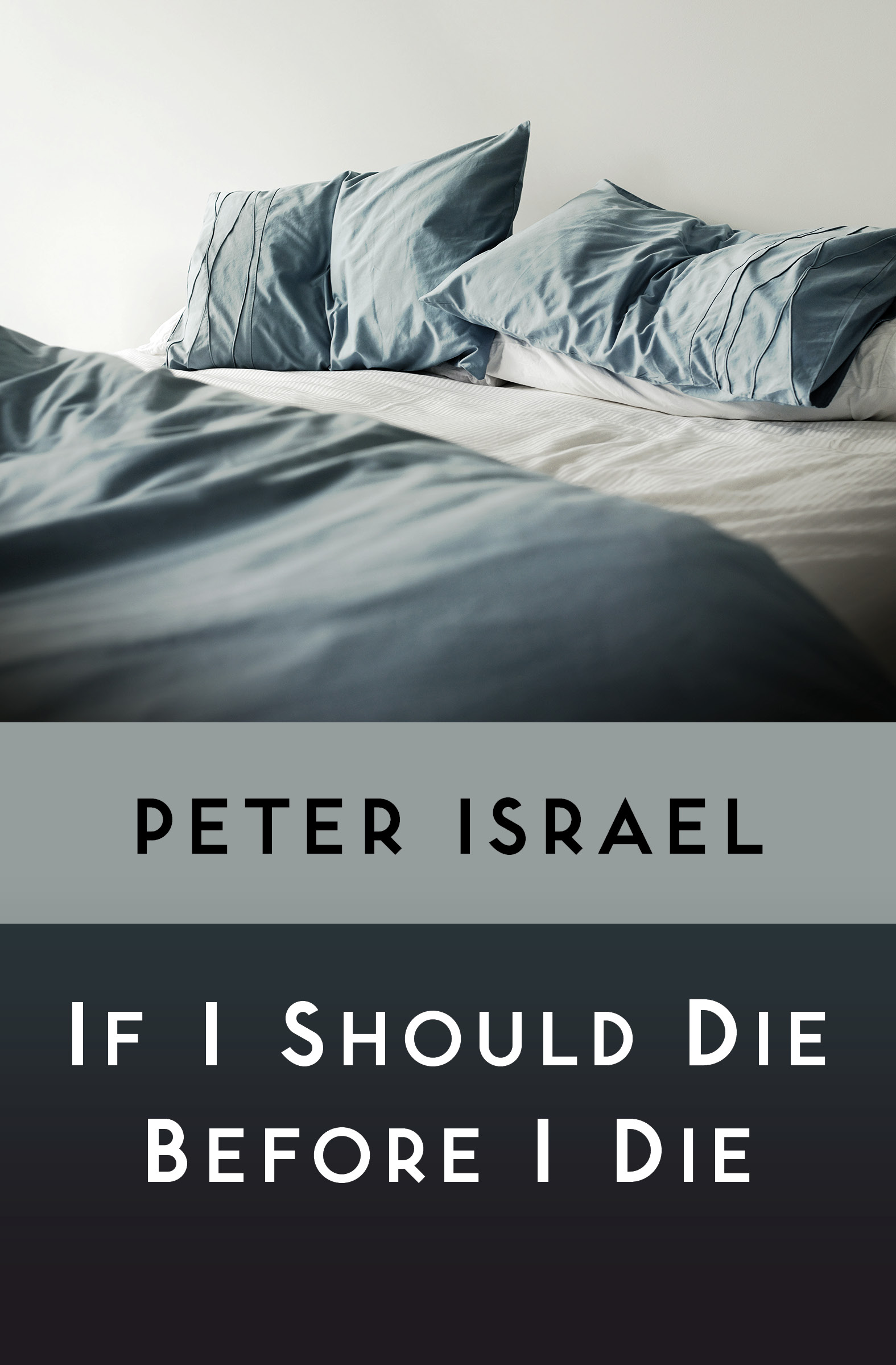 This image is the cover for the book If I Should Die Before I Die