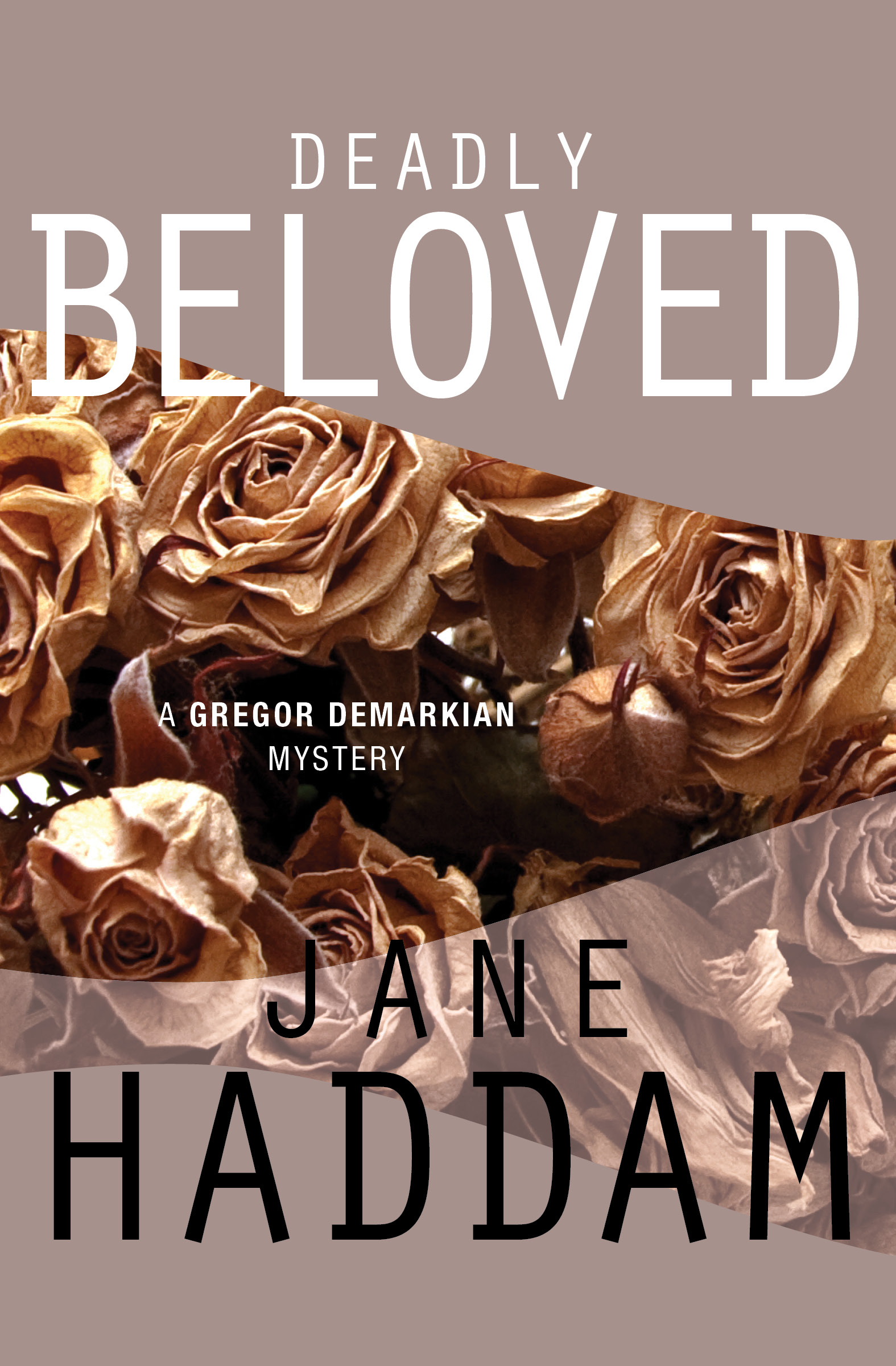 This image is the cover for the book Deadly Beloved, The Gregor Demarkian Mysteries