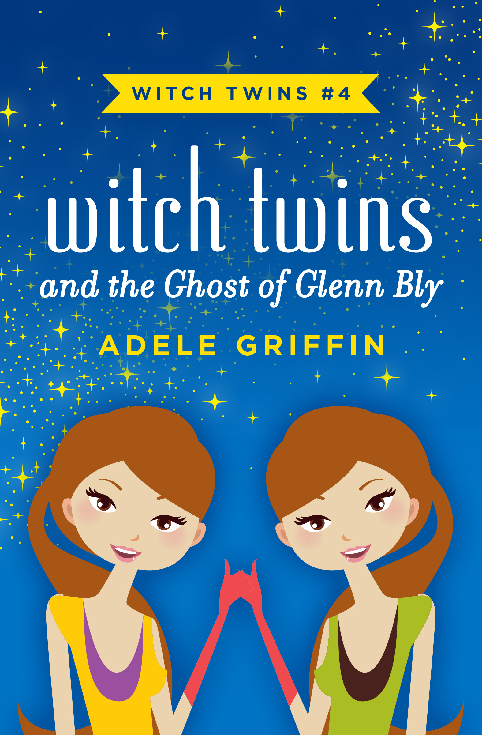 This image is the cover for the book Witch Twins and the Ghost of Glenn Bly, Witch Twins