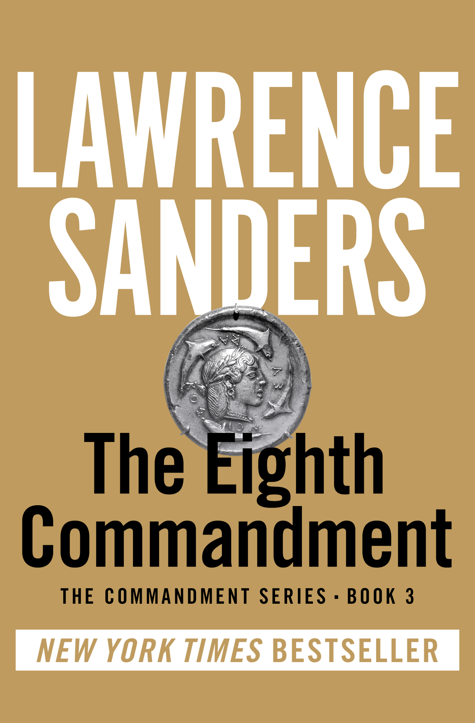 This image is the cover for the book Eighth Commandment, The Commandment Series