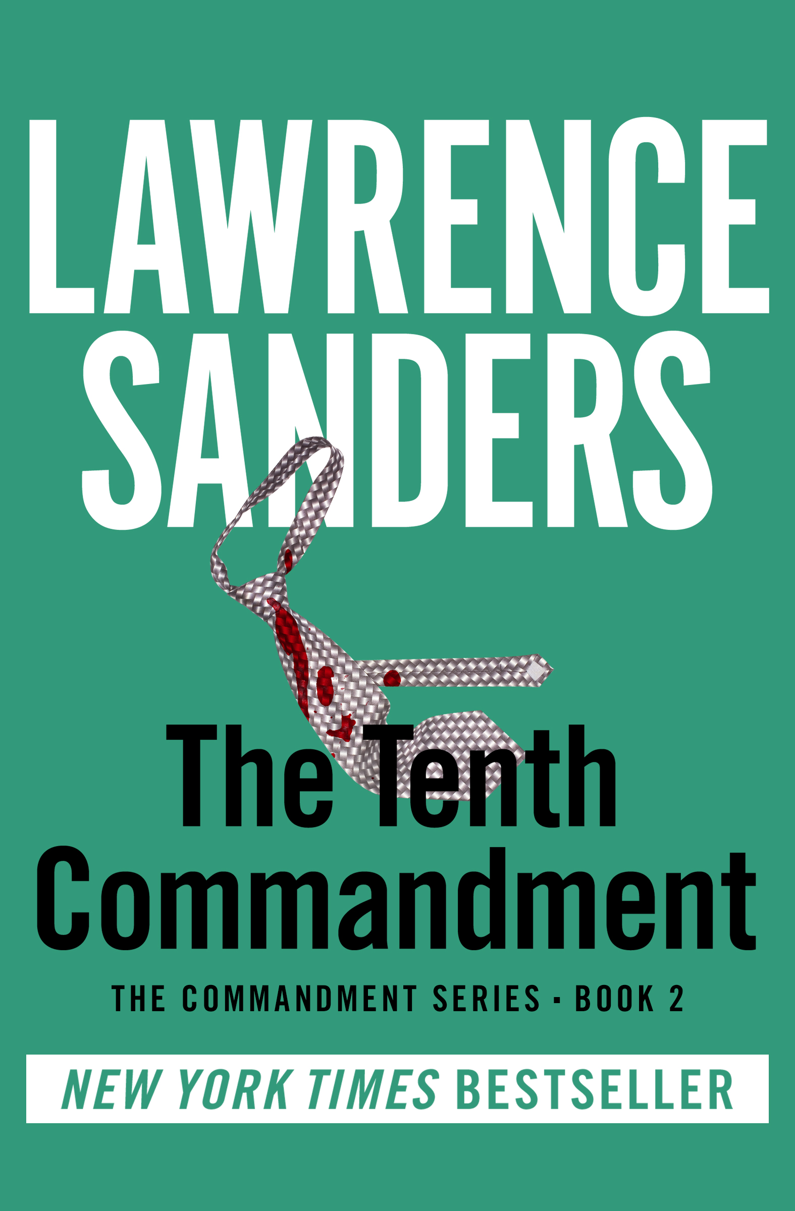 This image is the cover for the book Tenth Commandment, The Commandment Series