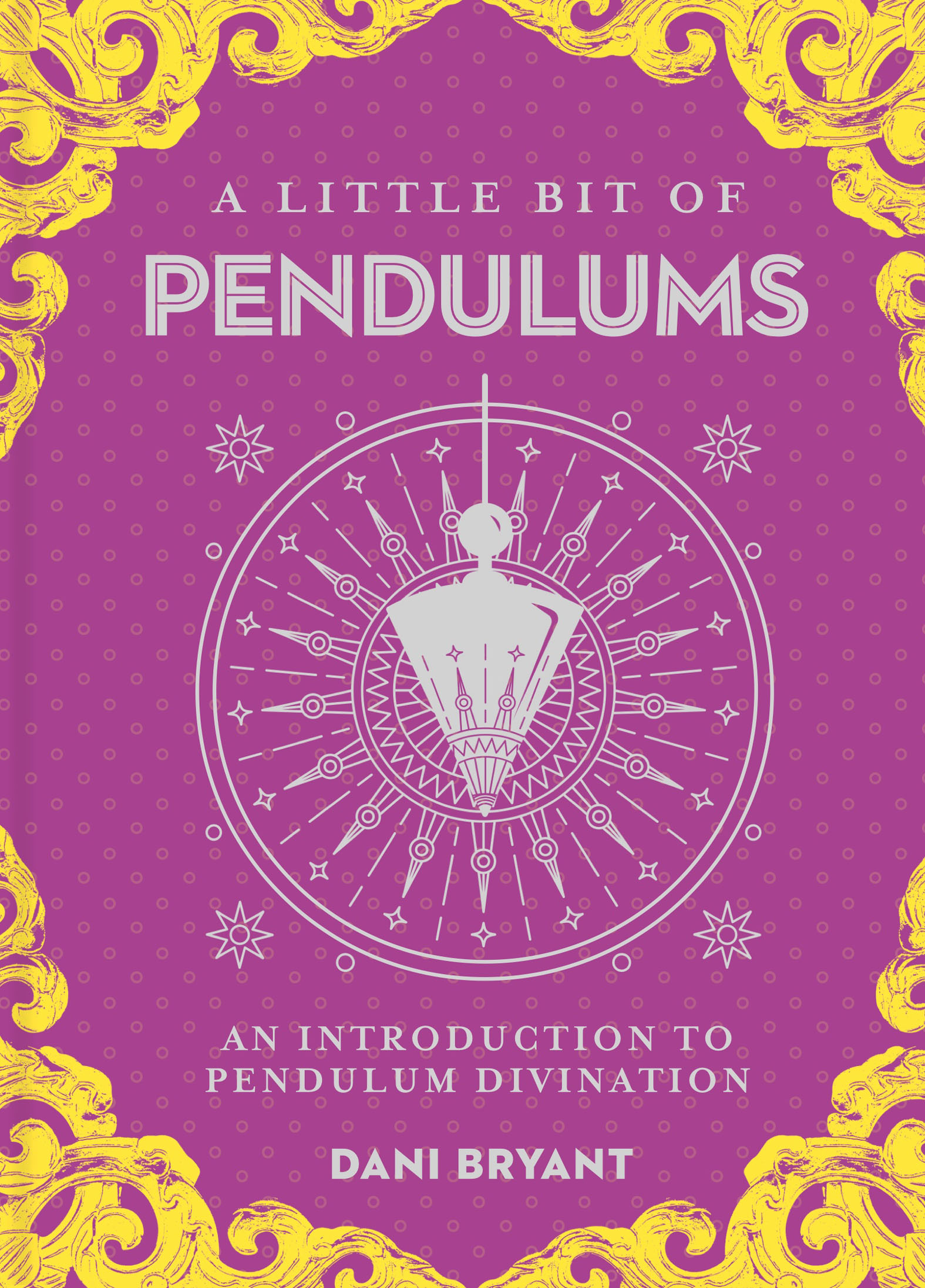 This image is the cover for the book Little Bit of Pendulums, Little Bit Series